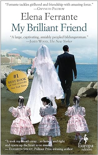 My Brilliant Friend (Neapolitan Novels Book 1)