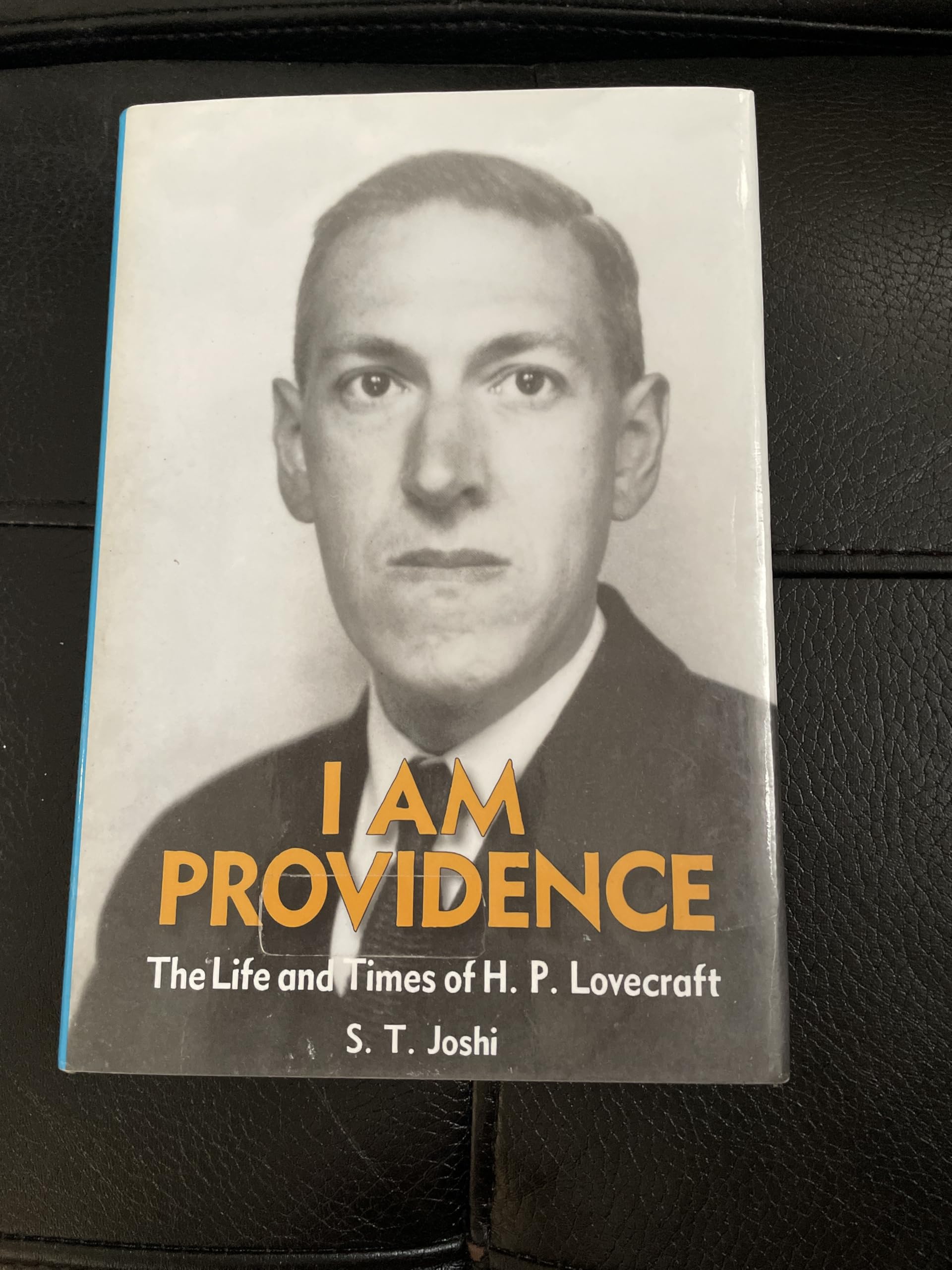 Buy I Am Providence: The Life and Times of H. P. Lovecraft: 1-2 — BookShops.in