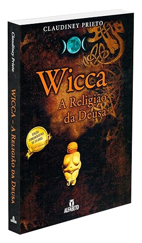 Wicca - Capa Dura: a Religião da Deusa