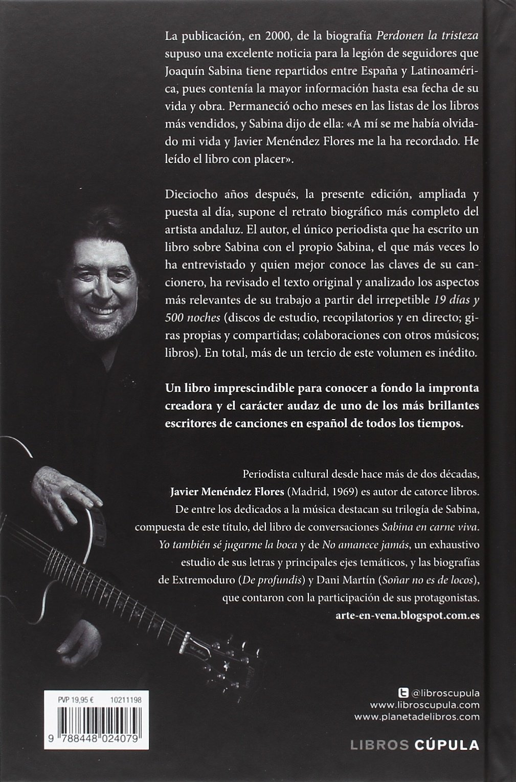 Joaquín Sabina. Perdonen la tristeza