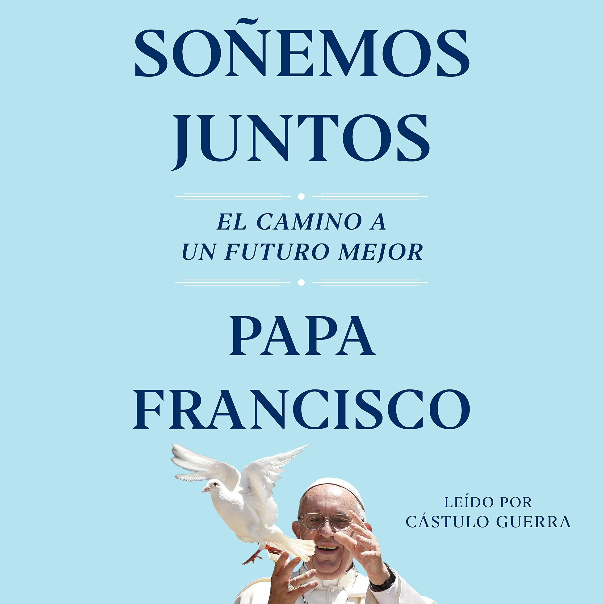 Cover art for Soñemos Juntos (Let Us Dream Spanish Edition)