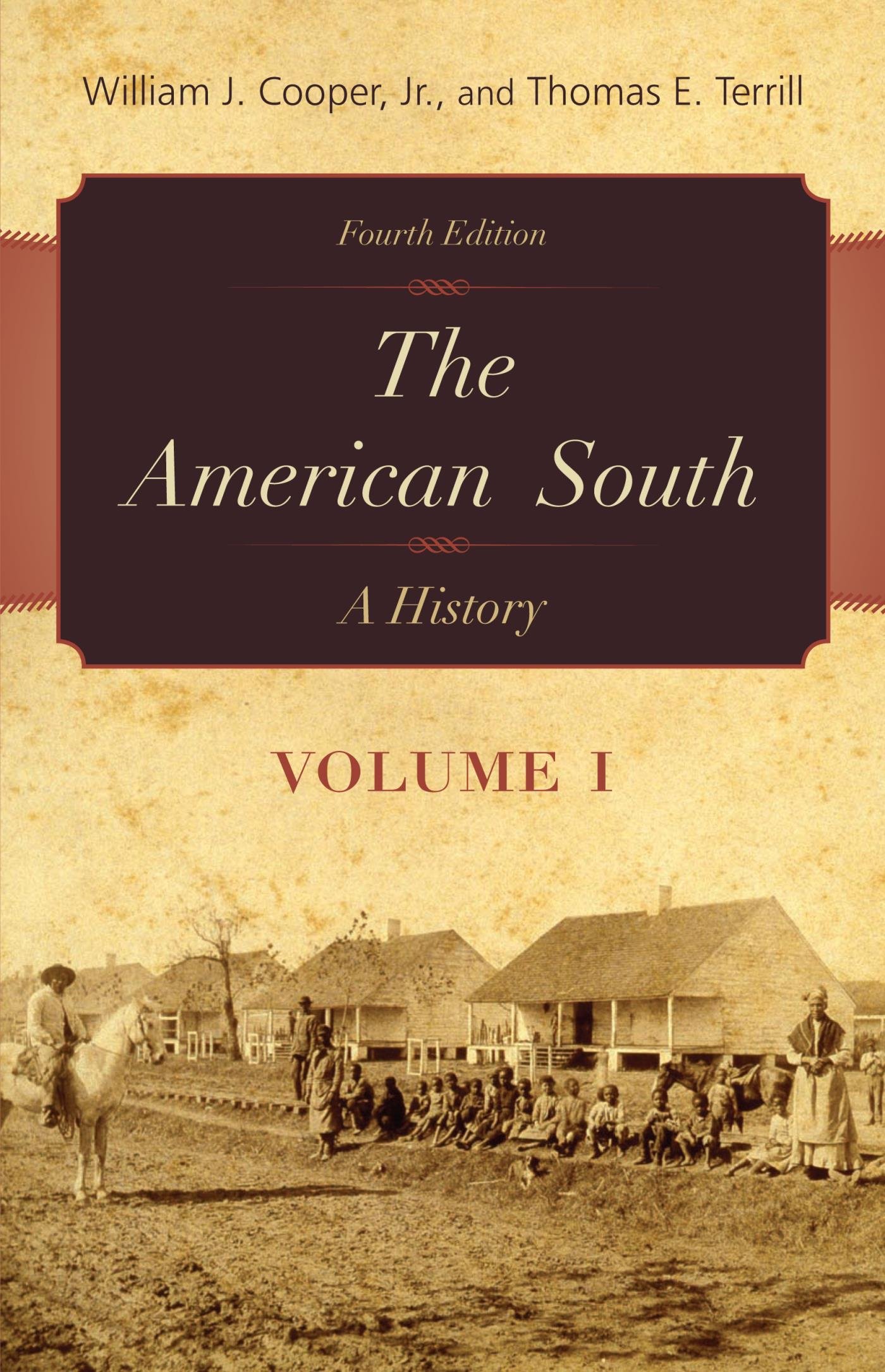 The American South: A History