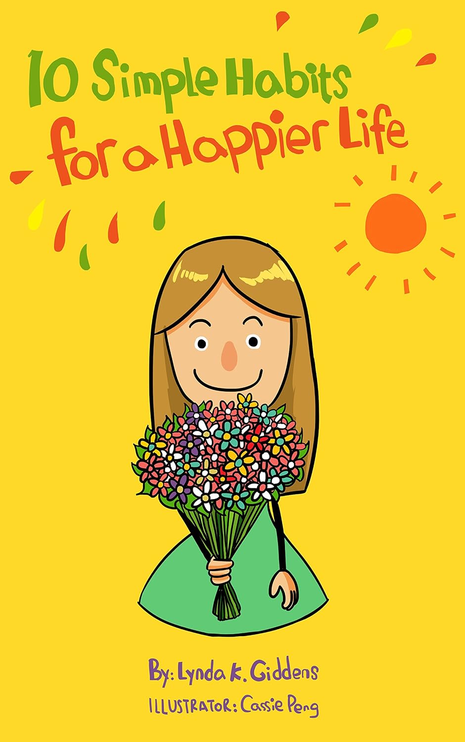 10 Simple Habits for a Happier Life - Kindle edition by Giddens, Lynda ...