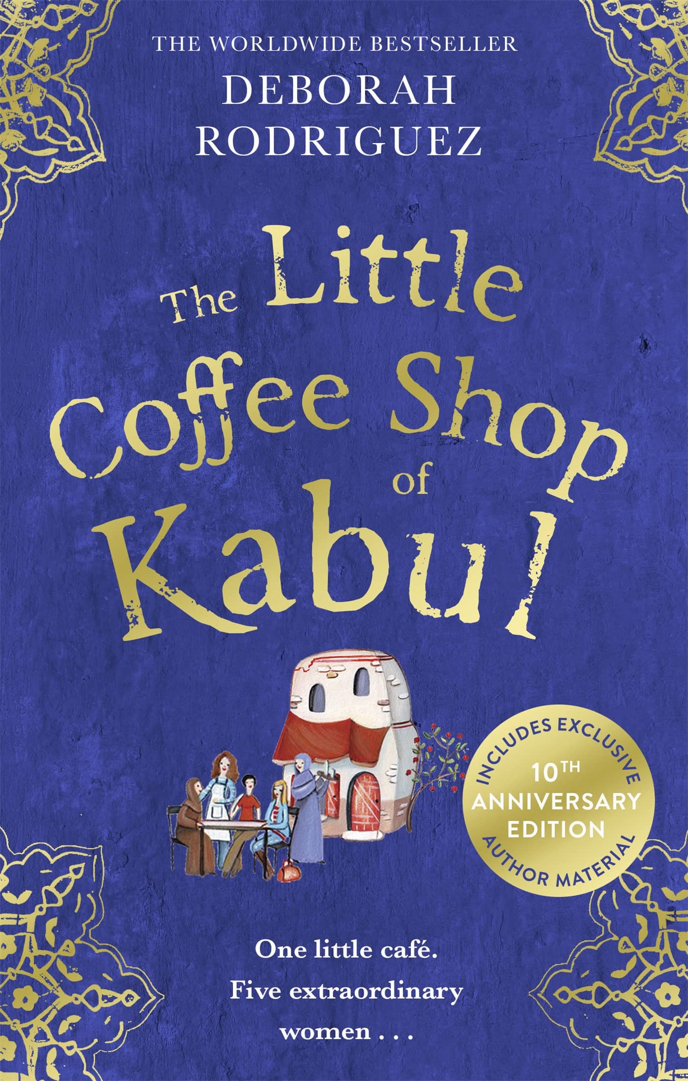 Sphere The Little Coffee Shop of Kabul: The heart-warming and uplifting international bestseller