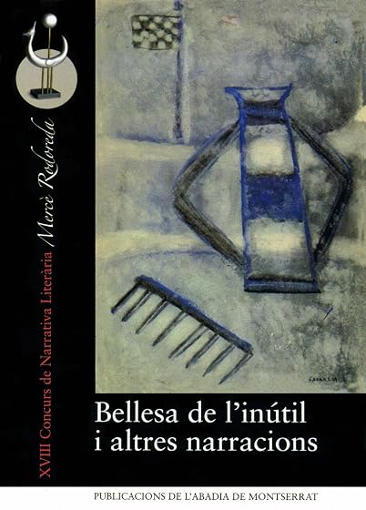 Bellesa de l'inútil i altres narracions