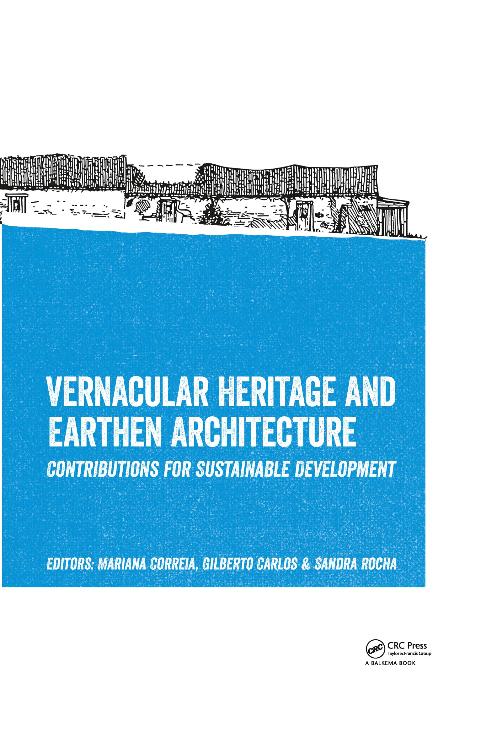 Architecture en terre Versus innover par le bâti vernaculaire