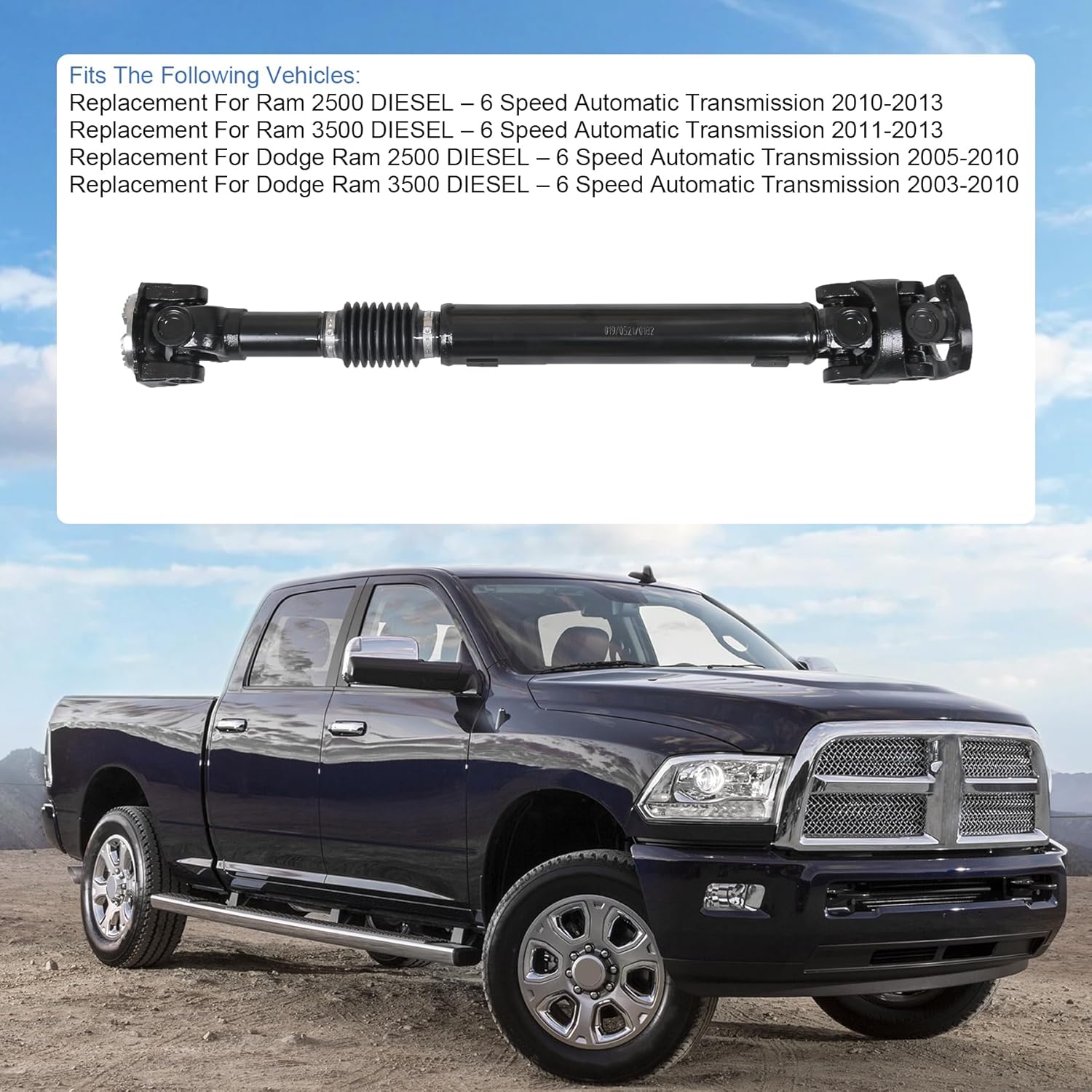 Front Drive Shaft Prop Assembly 52123326AB Replacement For Dodge Ram 3500 2500 Diesel 2003-2013 Auto Trans 4WD Replaces 938-163, 52123112AA, 68057601AA, 65-9540, 52105934AD, 52105934AE, 52105934AF