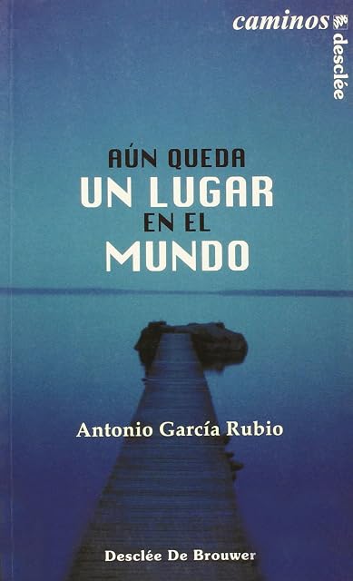 Portada de Aún queda un lugar en el mundo