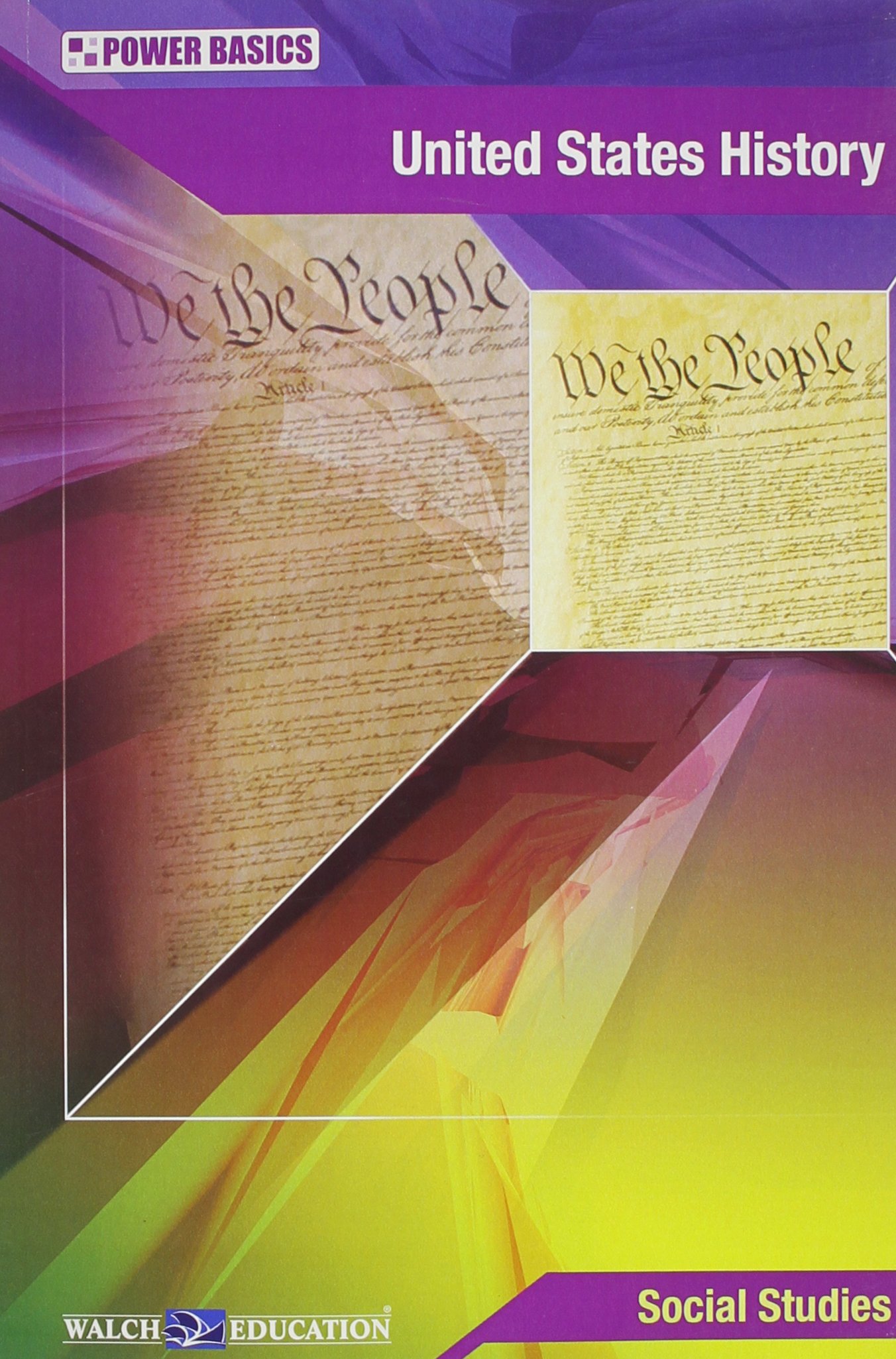 United States History: Power Basics (Student Text)