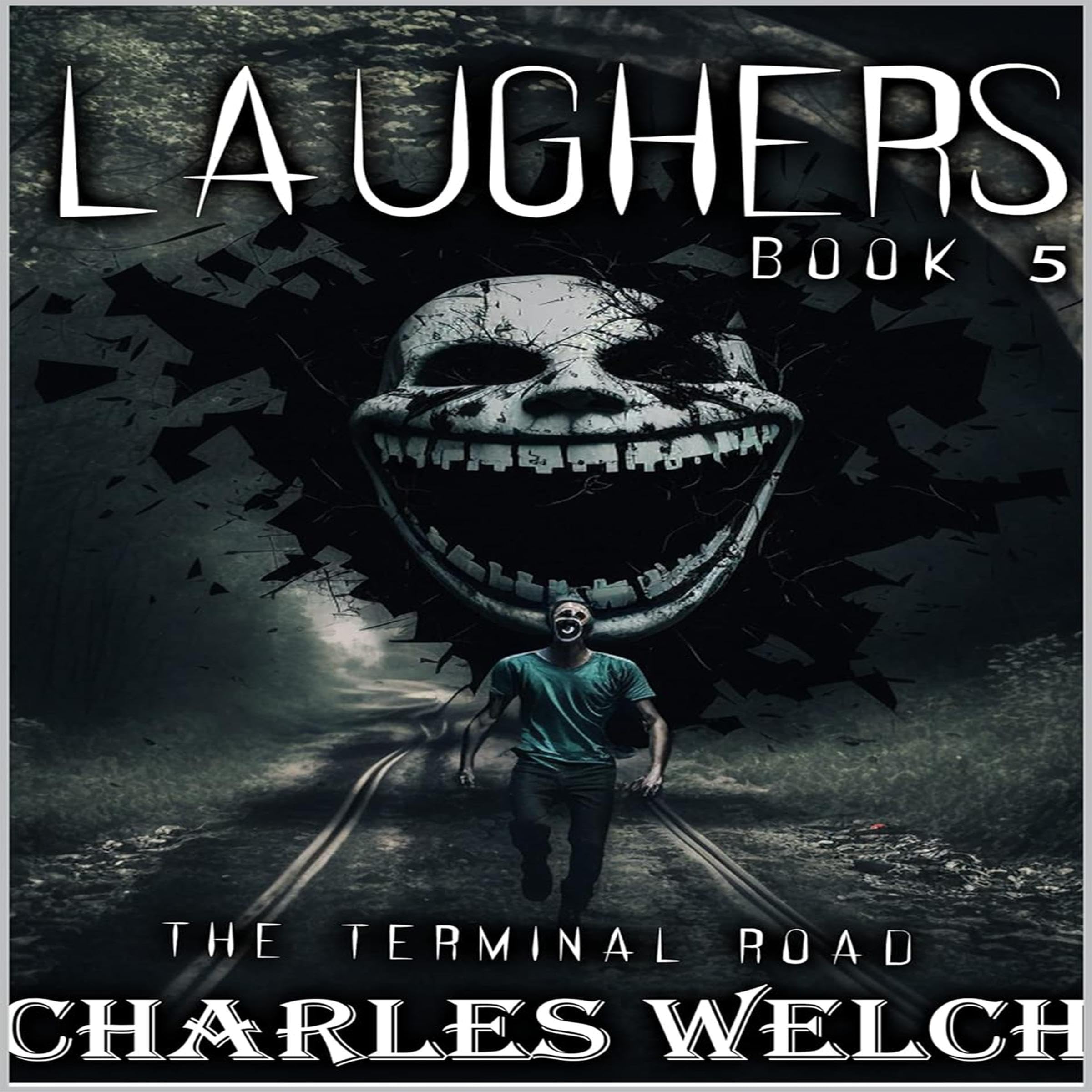 Cover art for Laughers 5: The Terminal Road