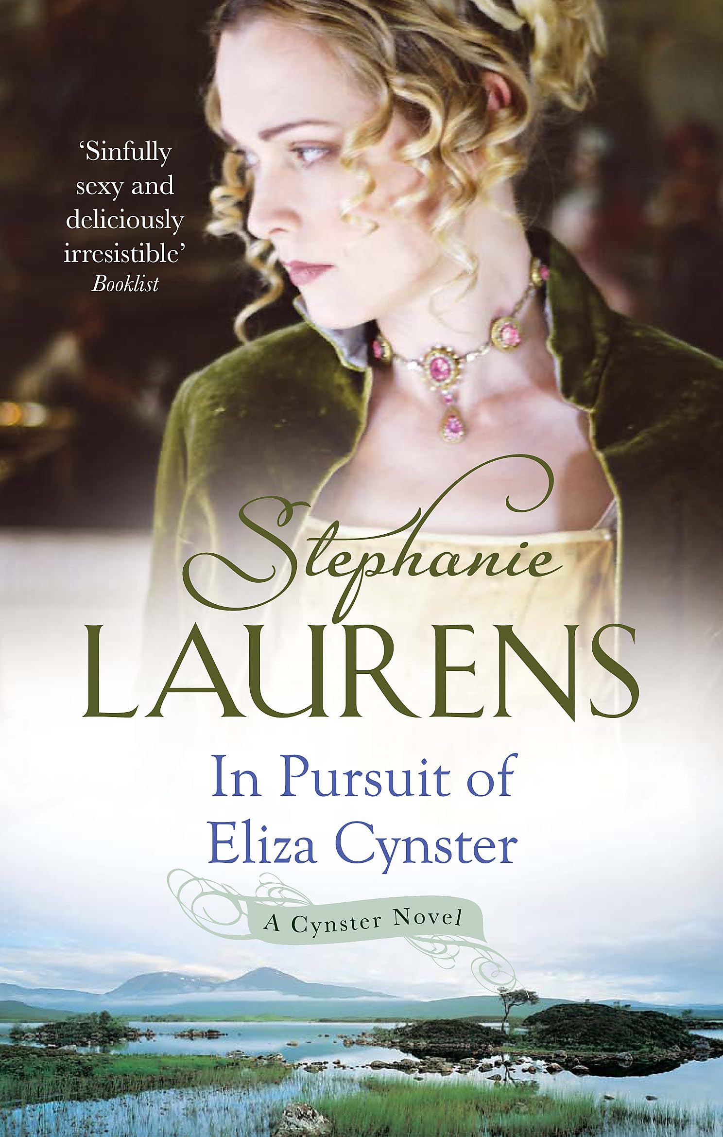 In Pursuit Of Eliza Cynster: Number 2 in series (Cynster Sisters)