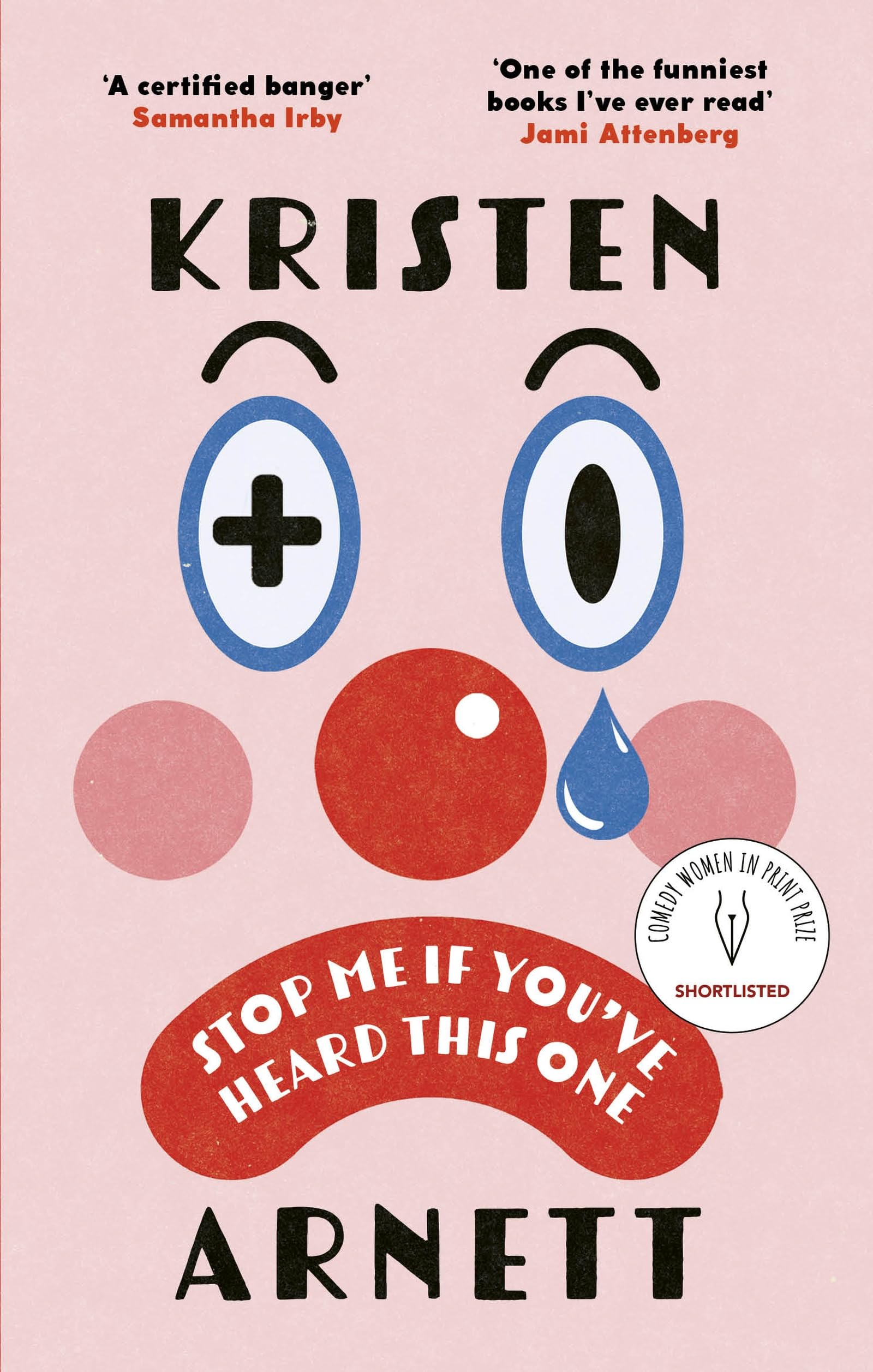 Stop Me If Youve Heard This One by Kristen Arnett PAPERBACK 9781472159137