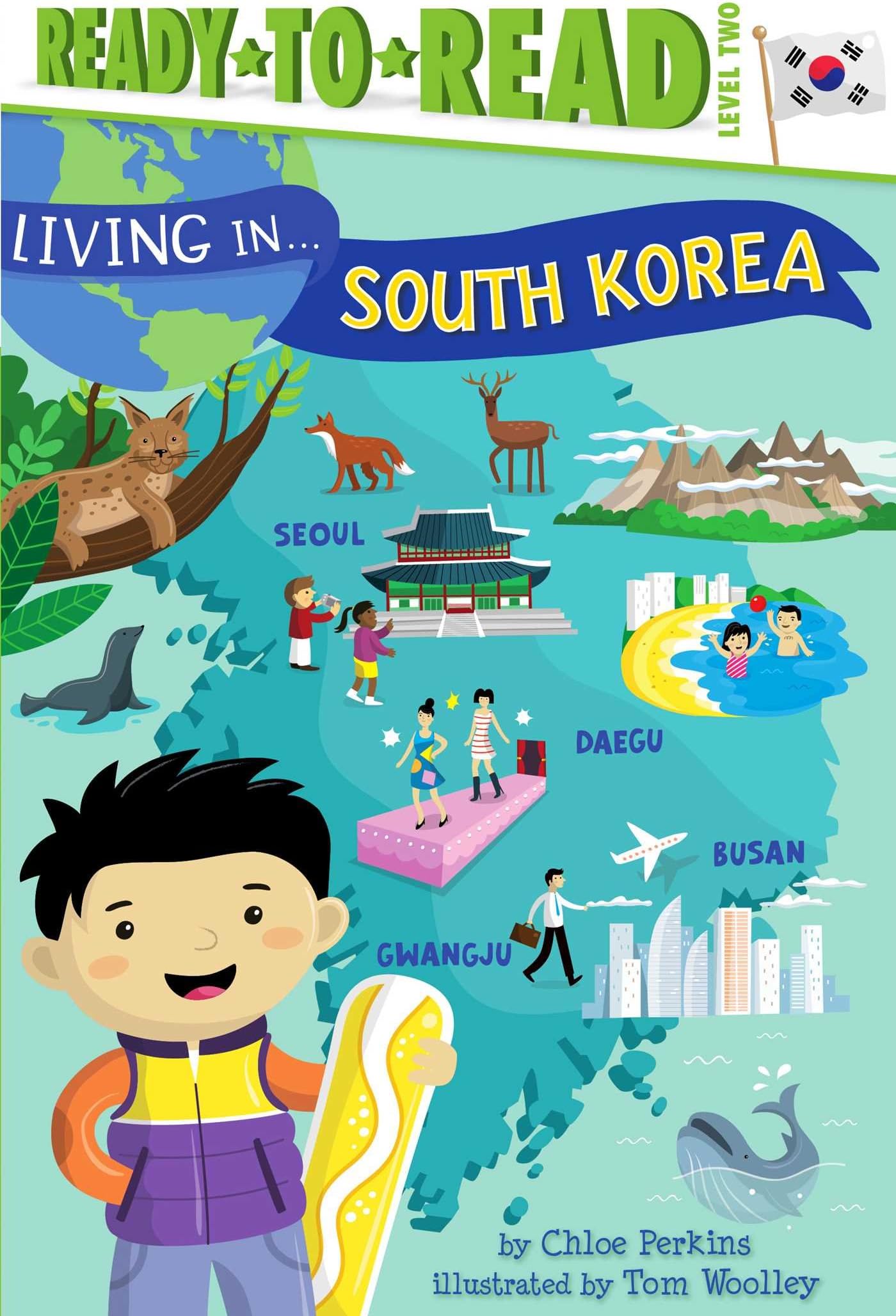 Living in . . . South Korea: Ready-to-Read Level 2
