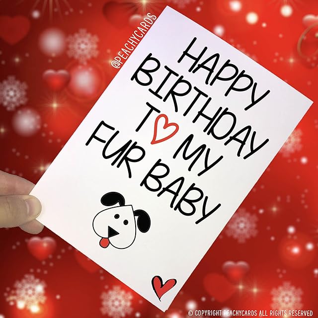 Peachy Antics Funny Birthday Cards To The Dog, Funny Card For The Dog, Dog Card, Happy Birthday Card Novelty Cards Family Pet Cards Fur Baby Cards PC273