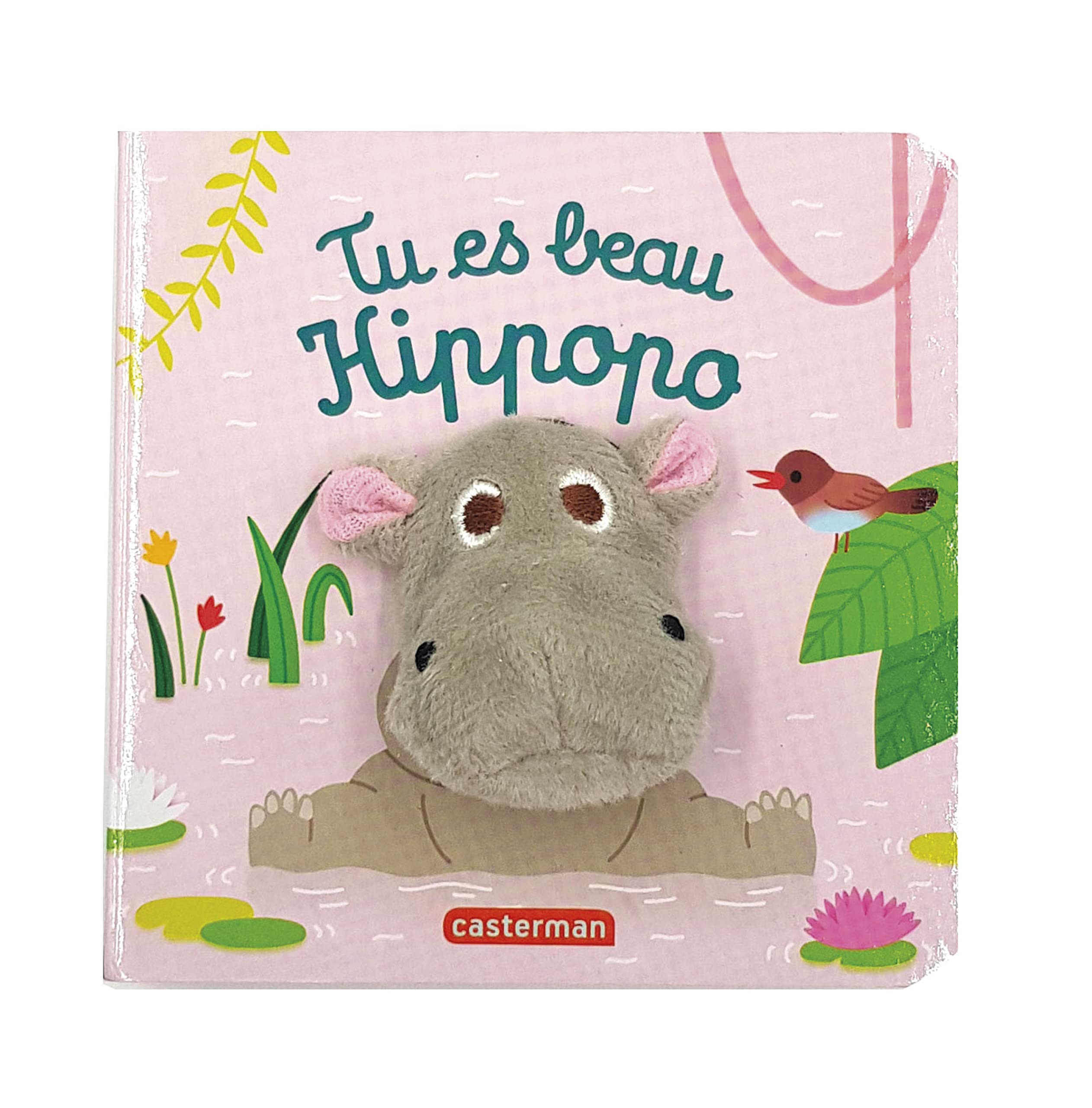 Tu es beau Hippopo: Livre marionnette pour bébé - dès 3 mois
