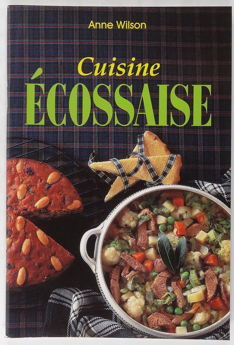 Cuisine écossaise Wilson, Anne
