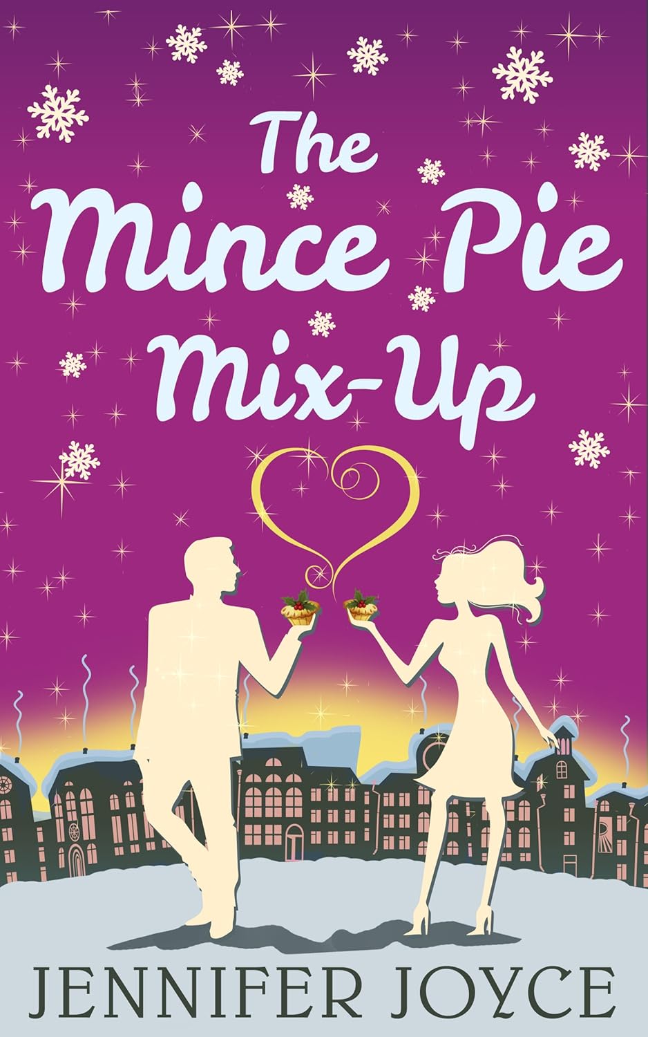 The Mince Pie MixUp A hilarious and heartwarming festive Christmas