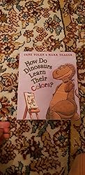 Amazon.com: How Do Dinosaurs Learn Their Colors?: 9780439856539: Yolen ...