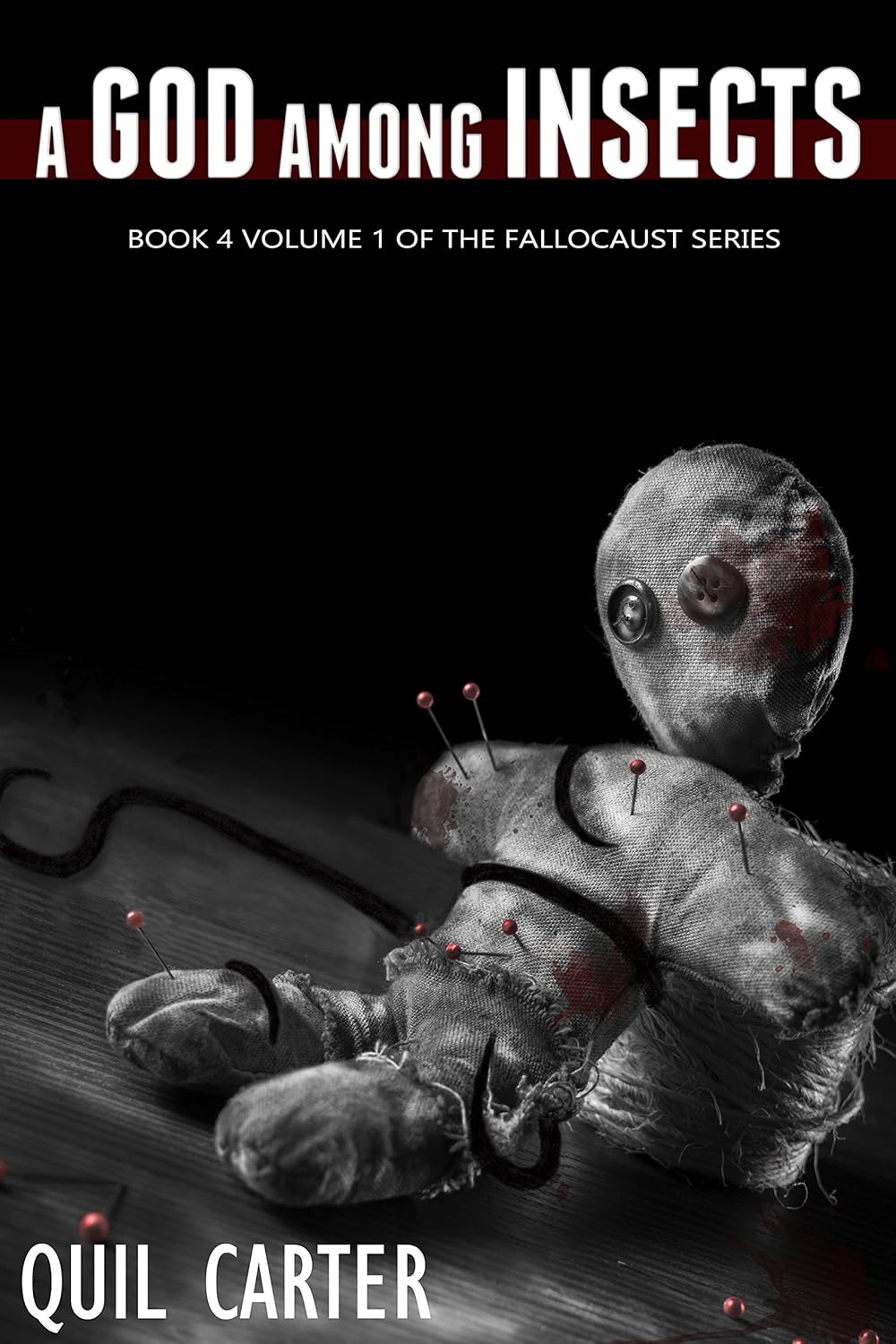 A God Among Insects Volume 1 (The Fallocaust Series) - Kindle edition ...