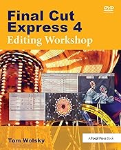 Final Cut Express 4 Editing Workshop