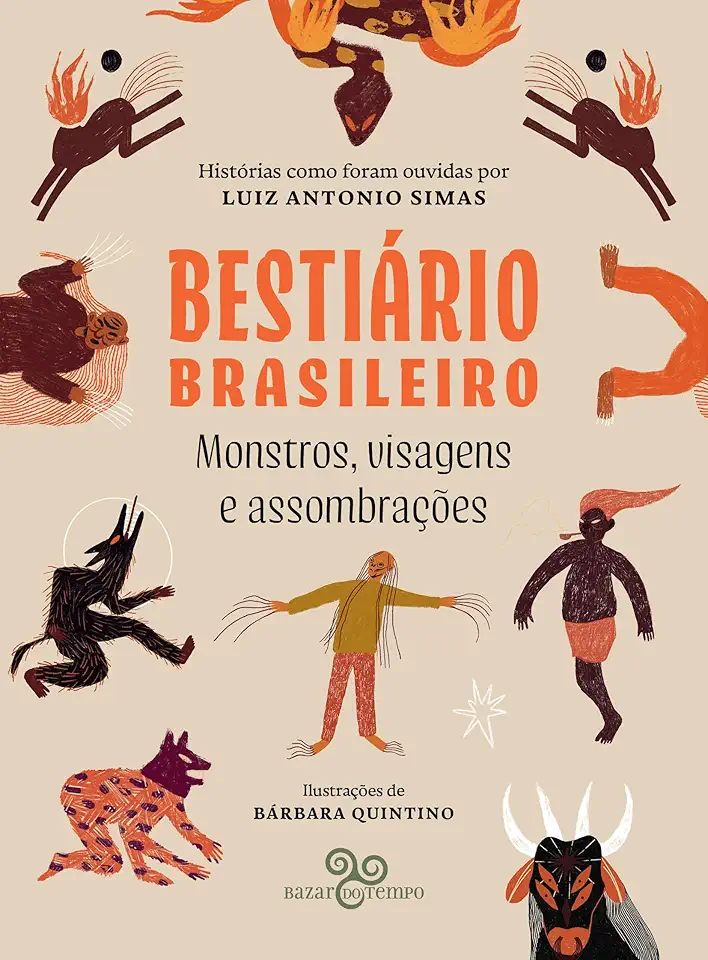 Bestiário brasileiro: Monstros, visagens e assombrações