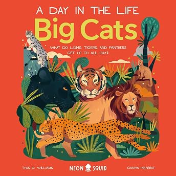 A Day in the Life: Big Cats Audiobook by Tyus D. Williams episode artwork