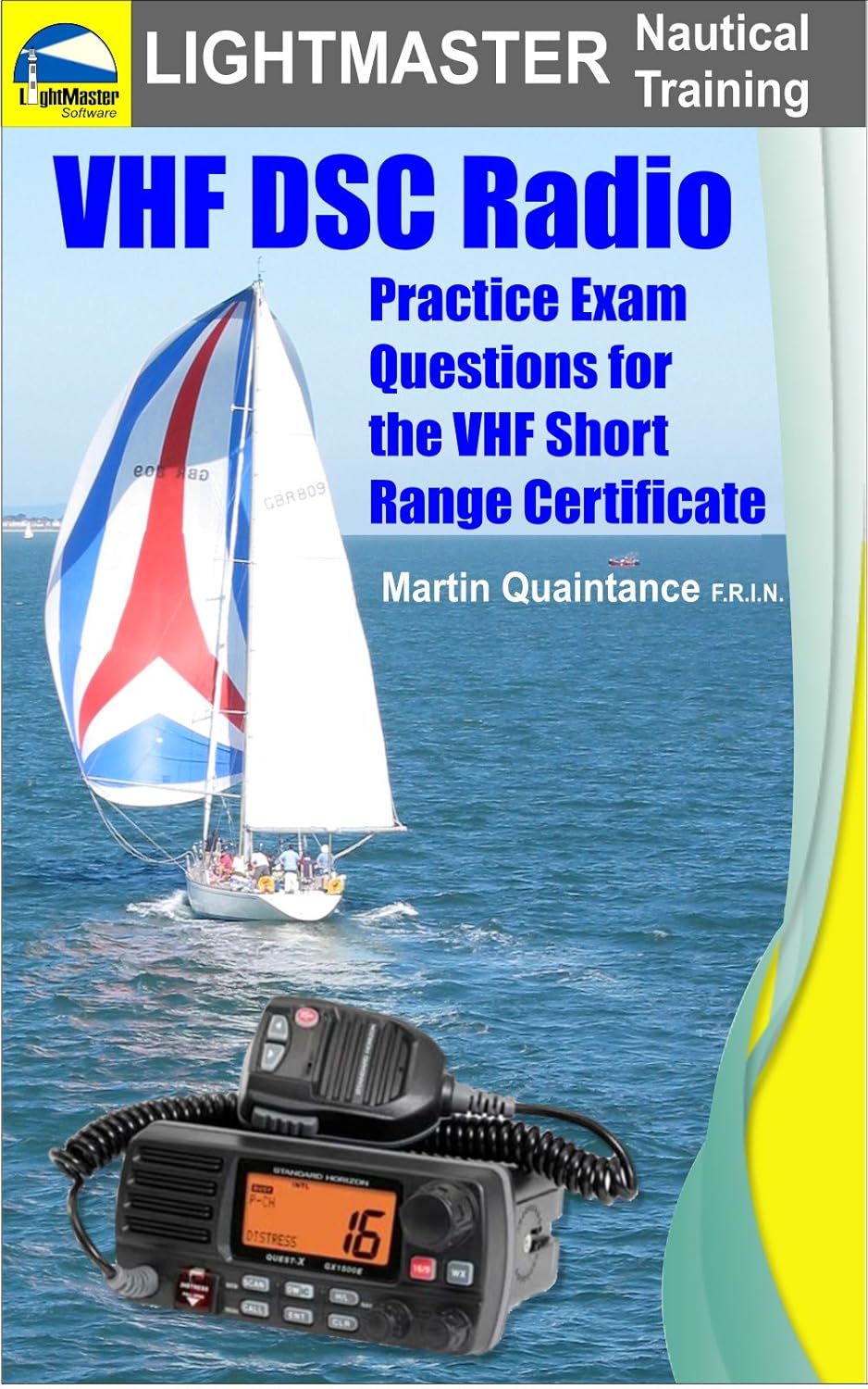 VHF DSC Radio Practice Exam Questions for the VHF Short Range