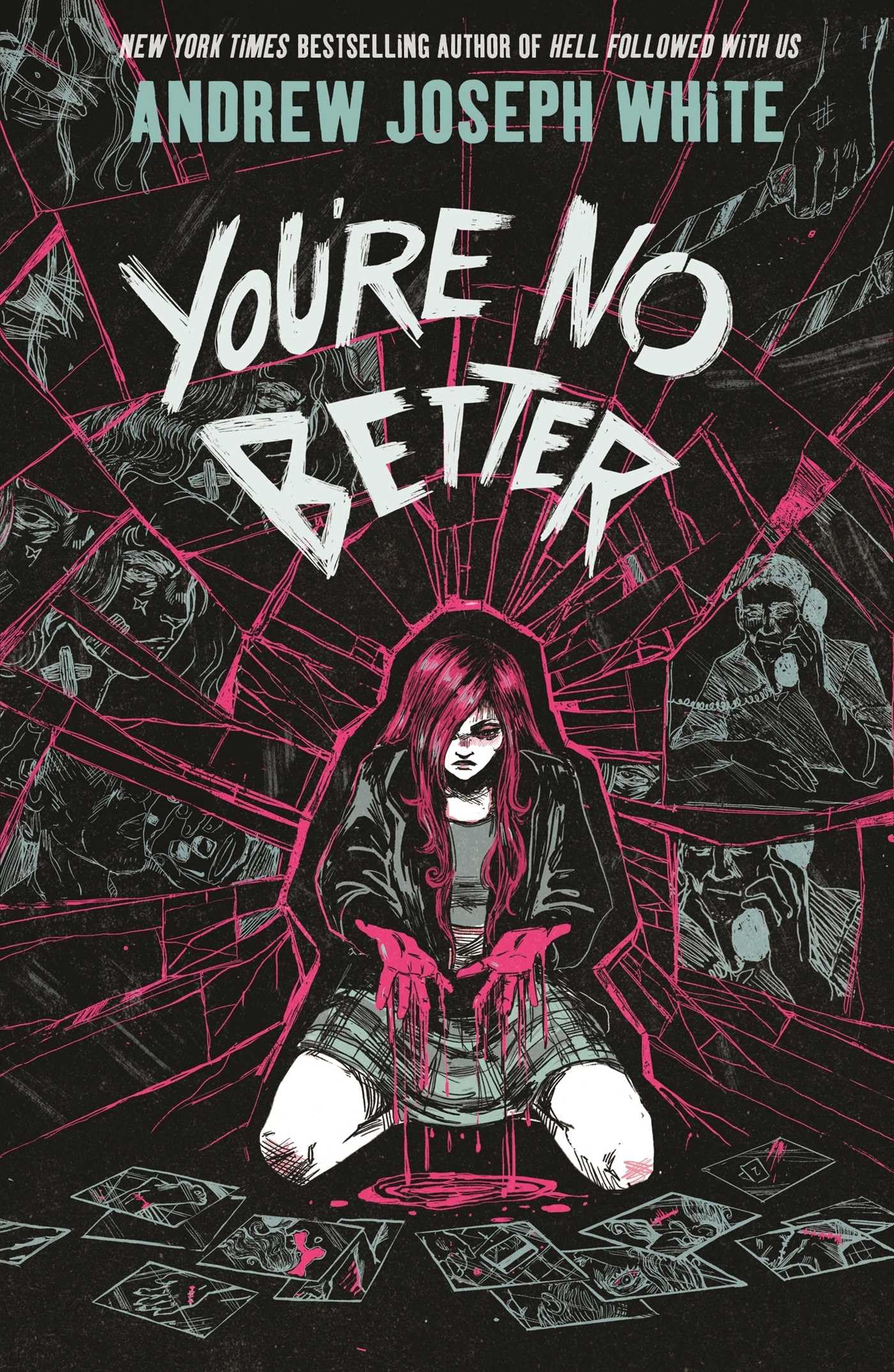 You're No Better