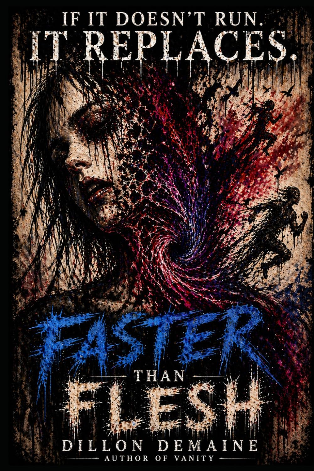 Faster than Flesh: A Body Horror Thriller of Speed, Obsession, and Transformation (The Hollow Things)