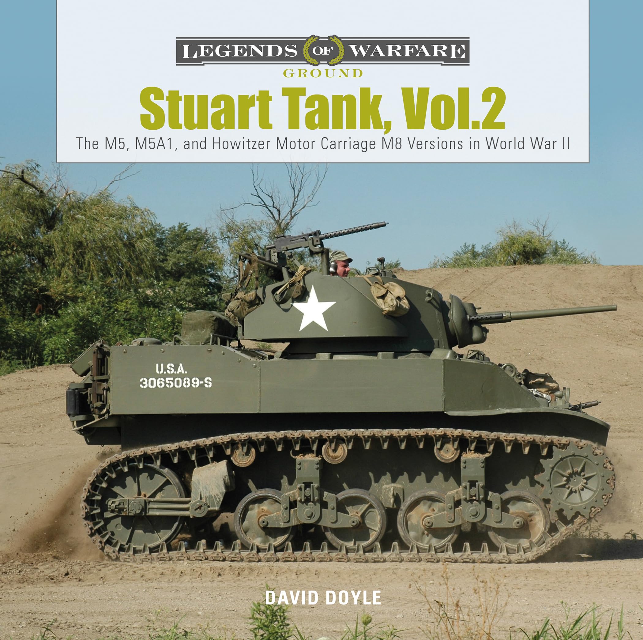 Stuart Tank Vol. 2: The M5, M5A1, and Howitzer . Doyle**