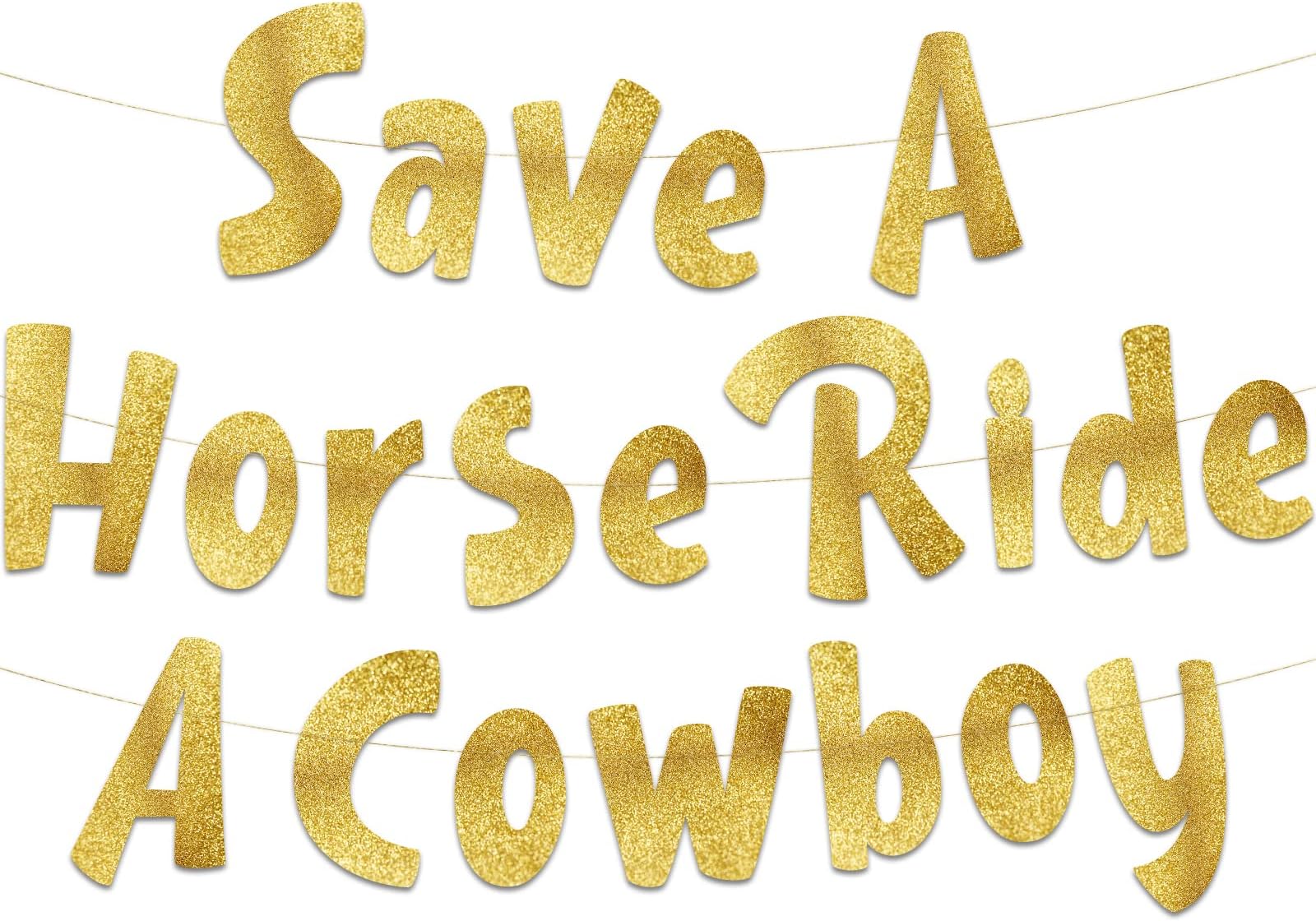 Save a Horse Ride a Cowboy Bachelorette Party Glitter Banner โ Western Cowgirl Bachelorette Party Decorations, Favors and Supplies โ Nashville โ Austin โ Dallas โ Charleston โ Savannah