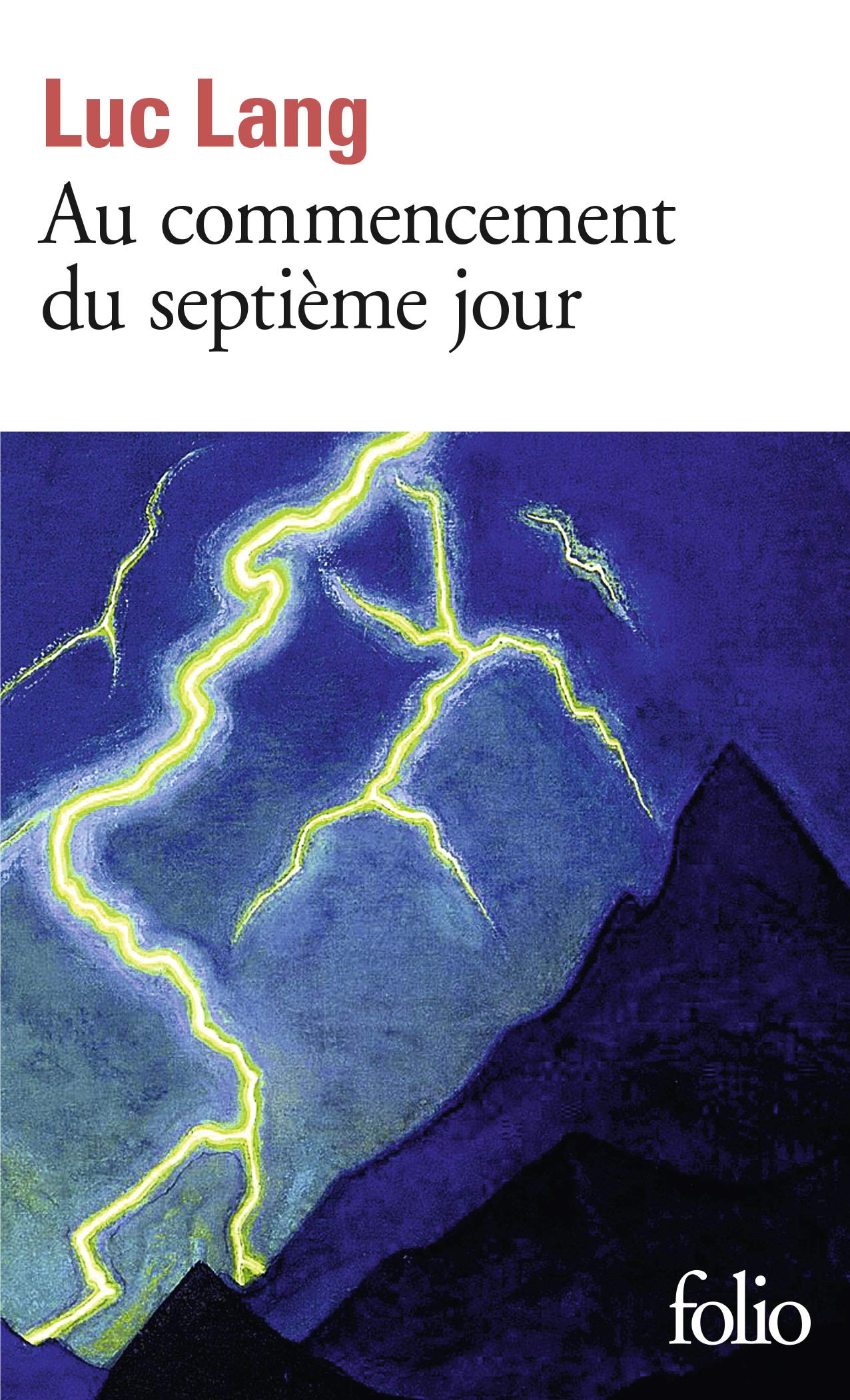 Au commencement du septième jour (Folio)