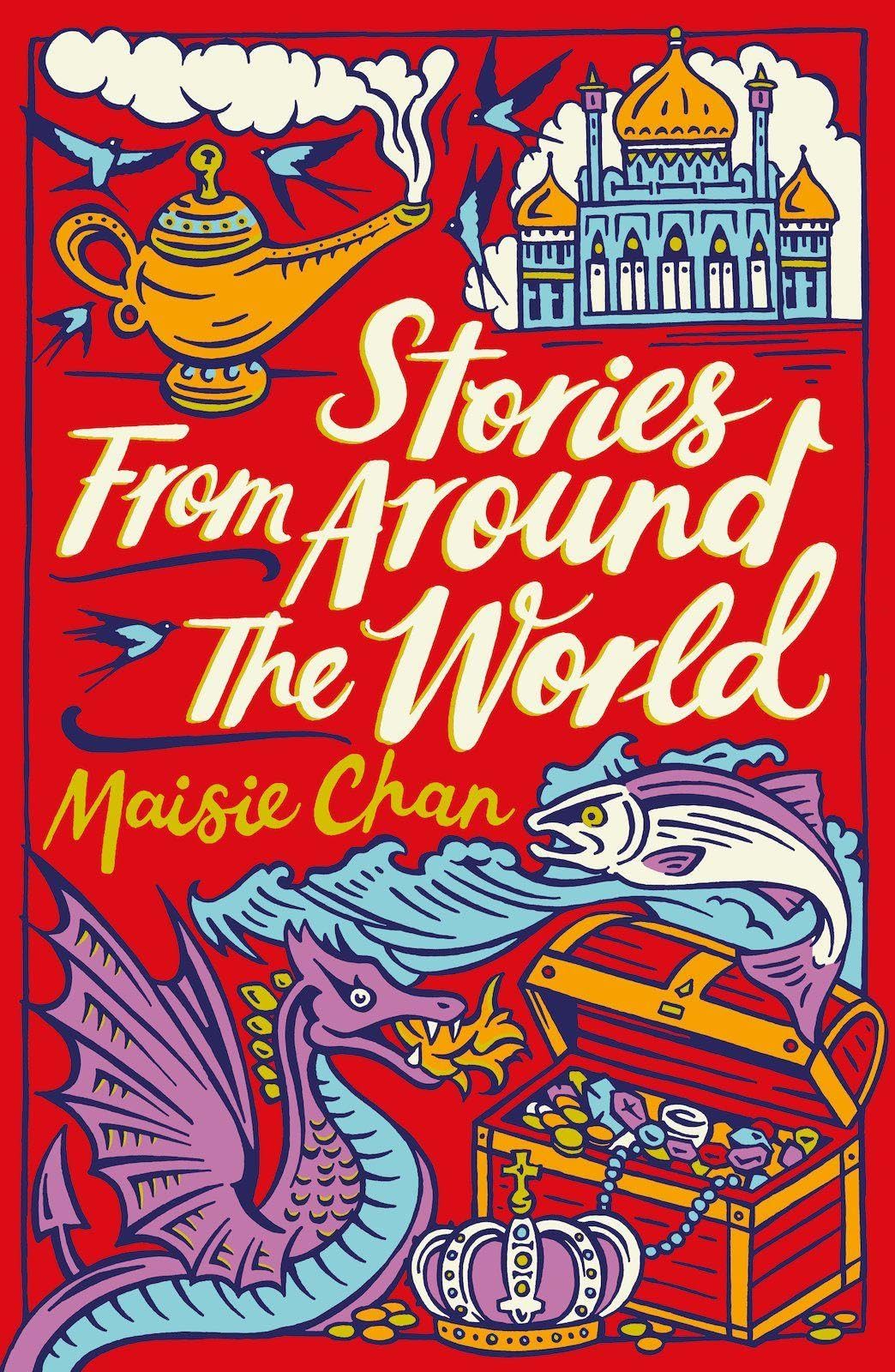 Maisie Chan Stories From Around the World Paperback Book