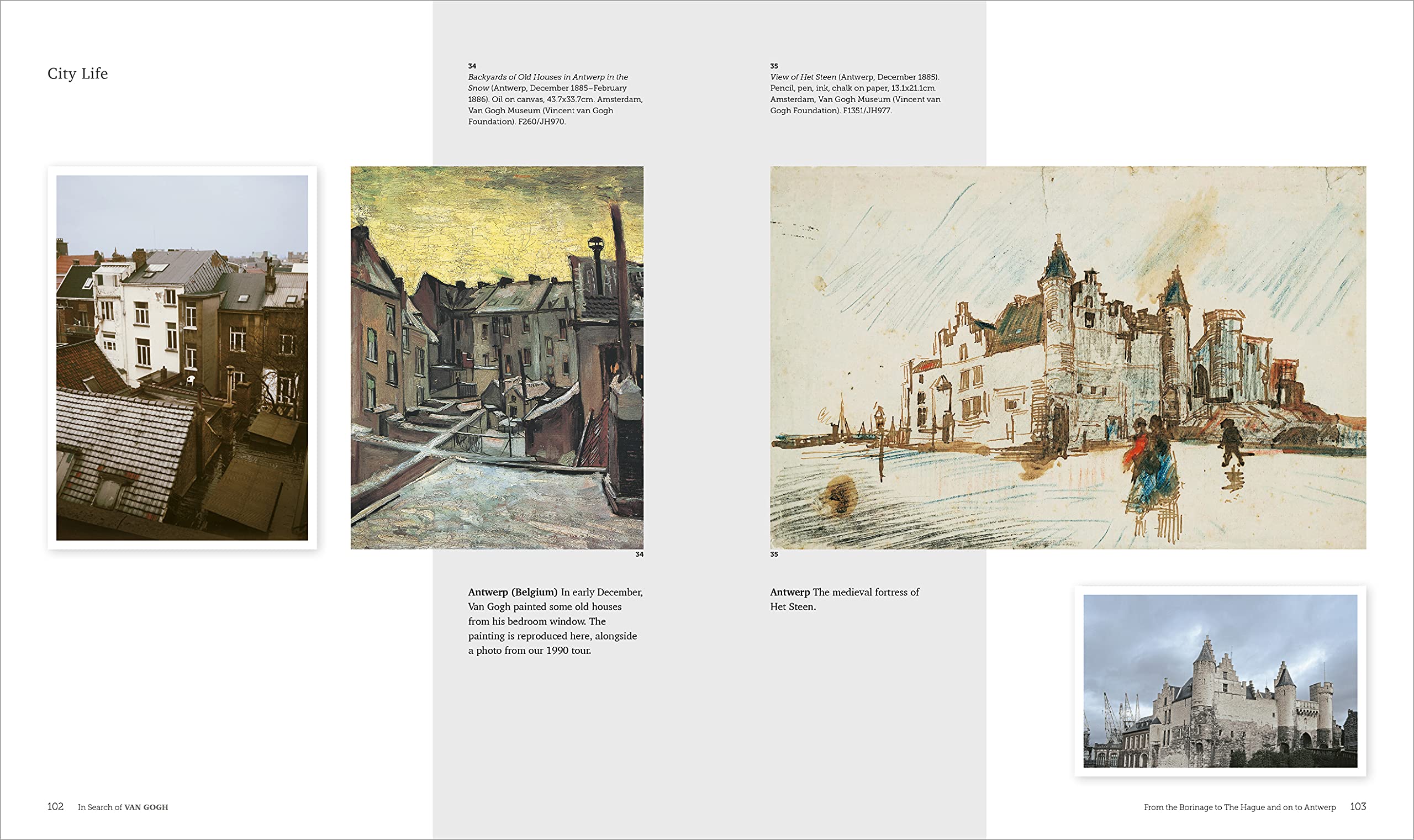 In Search of Van Gogh: Capturing the Life of the Artist Through Photographs and Paintings – A Visual Journey Following in His Footsteps Across Europe