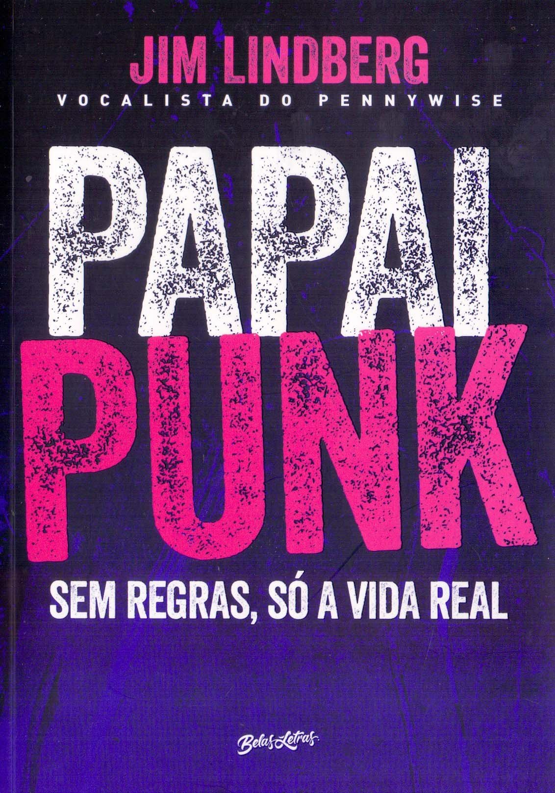 Papai punk: sem regras, só a vida real | Amazon.com.br