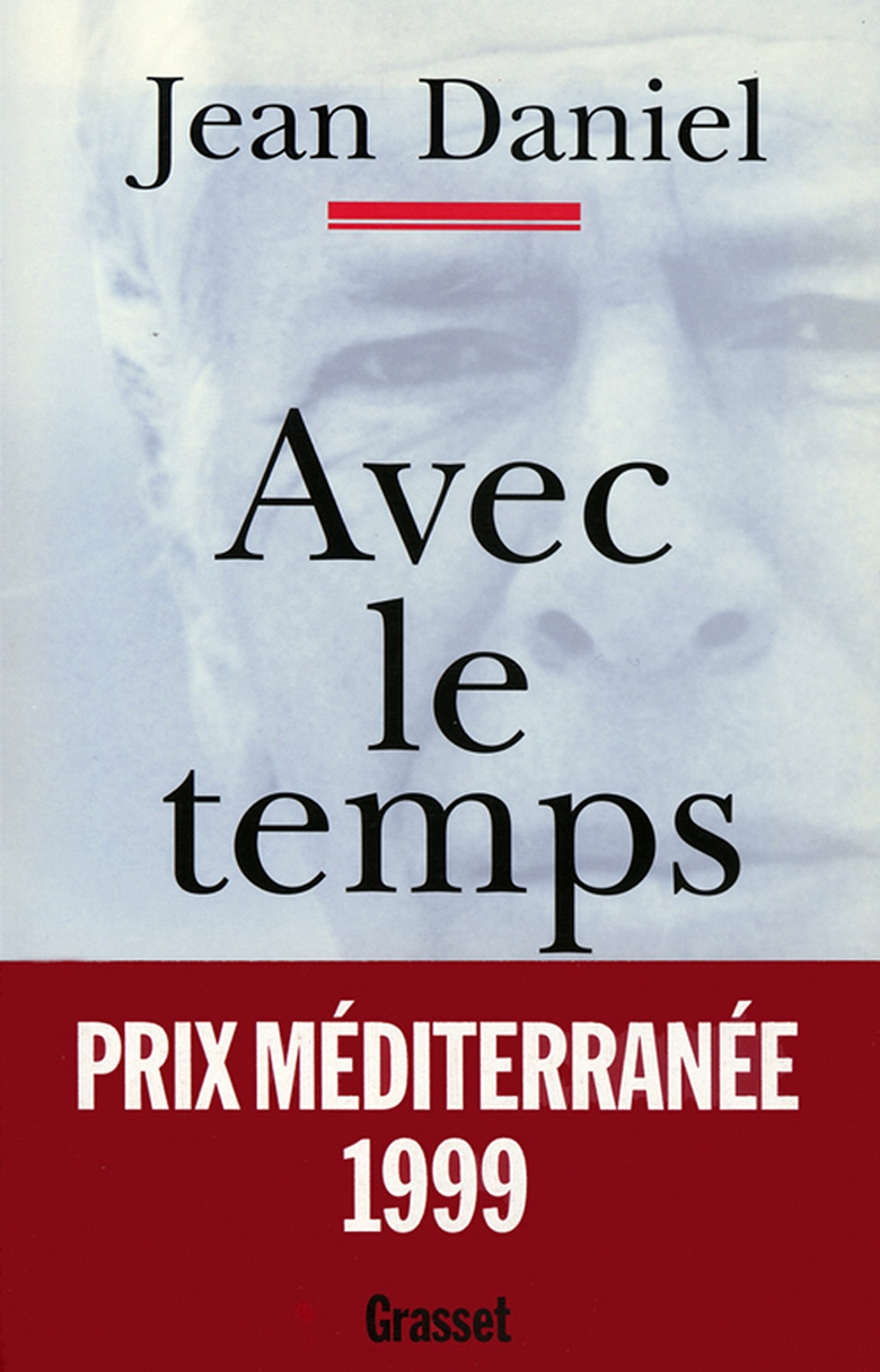 Avec le temps (French Edition)