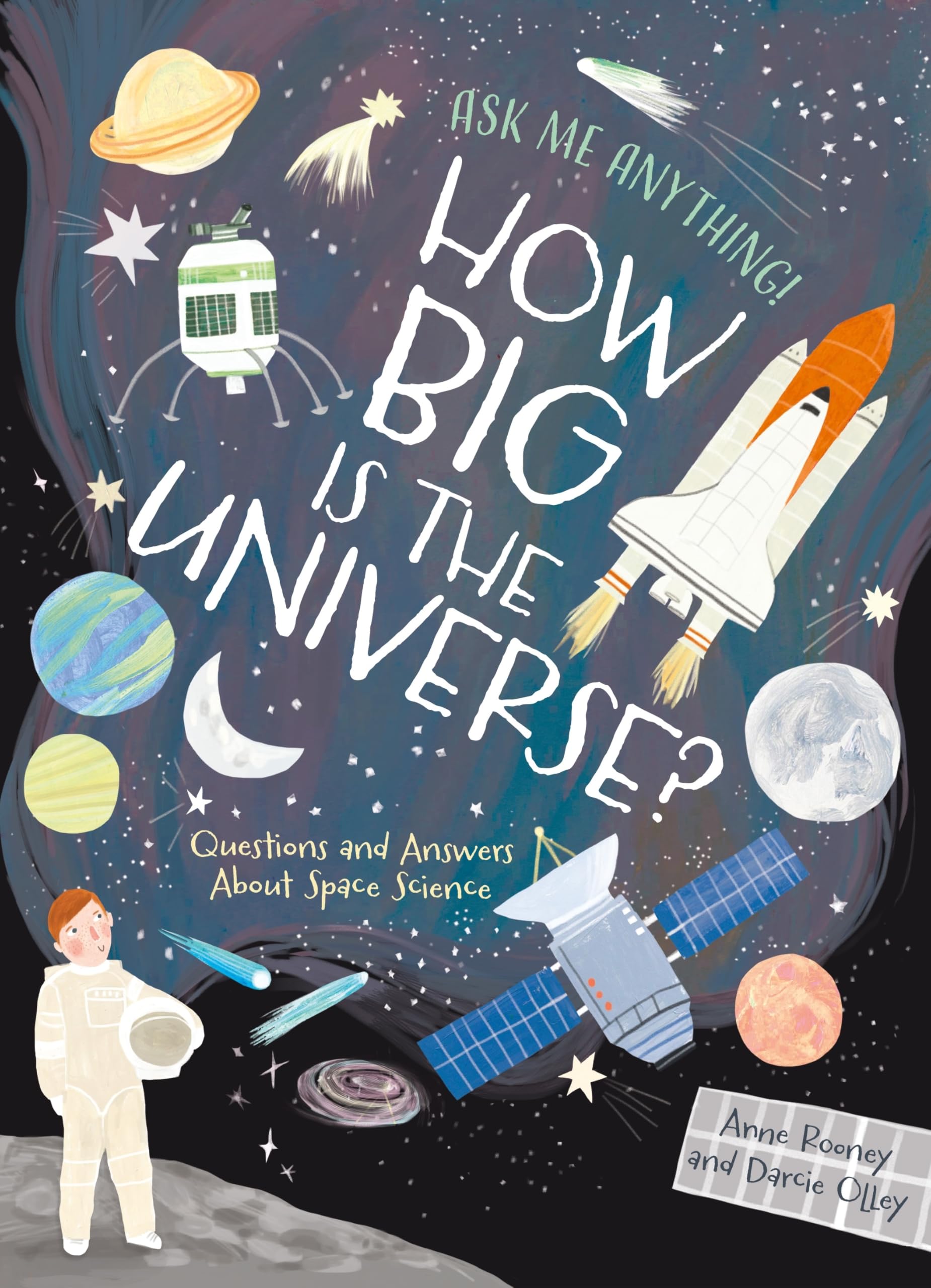 How Big Is the Universe?: Questions and Answers About Space Science (Ask Me Anything!)