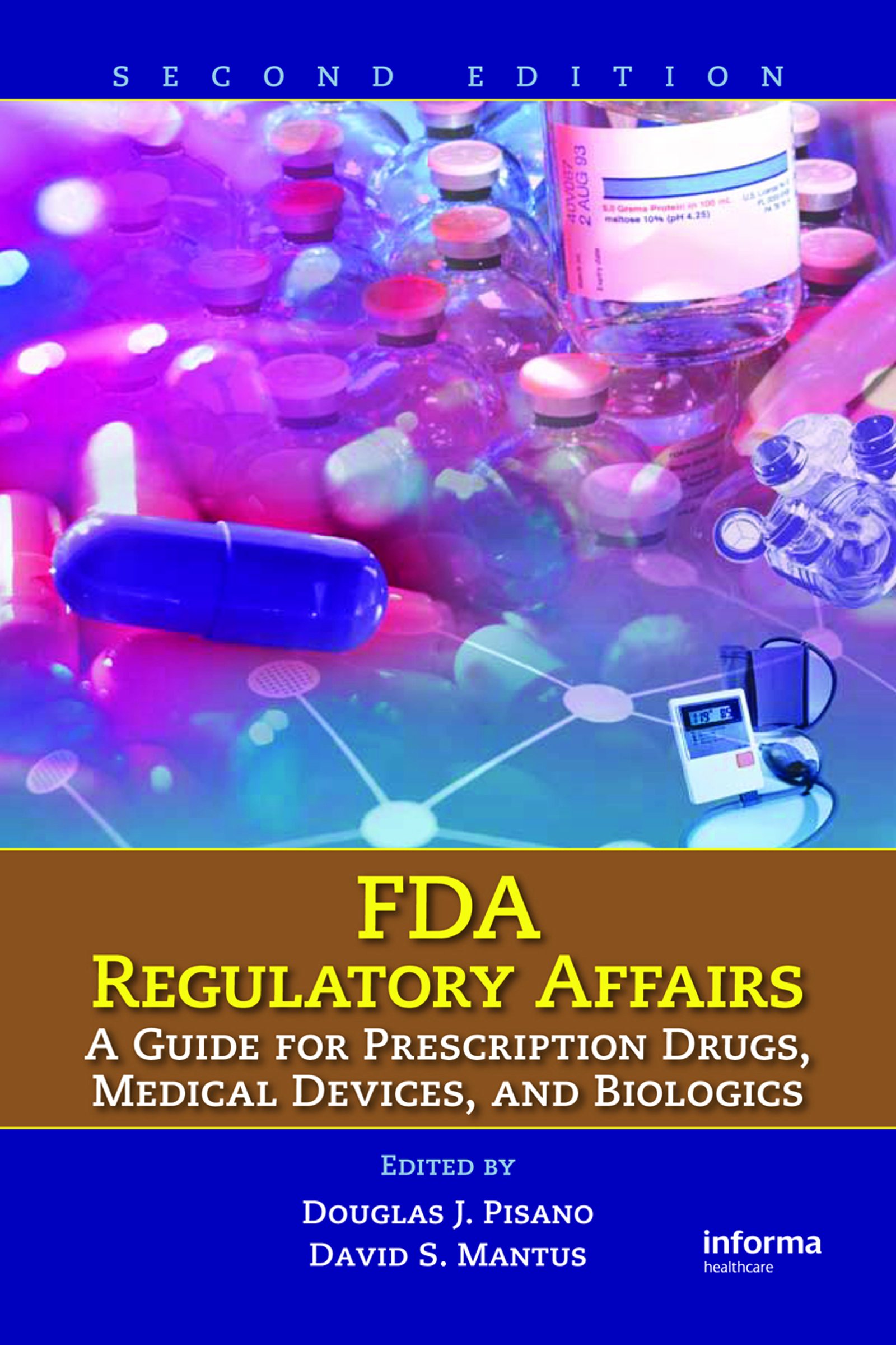 Buy FDA Regulatory Affairs: A Guide for Prescription Drugs, Medical ...