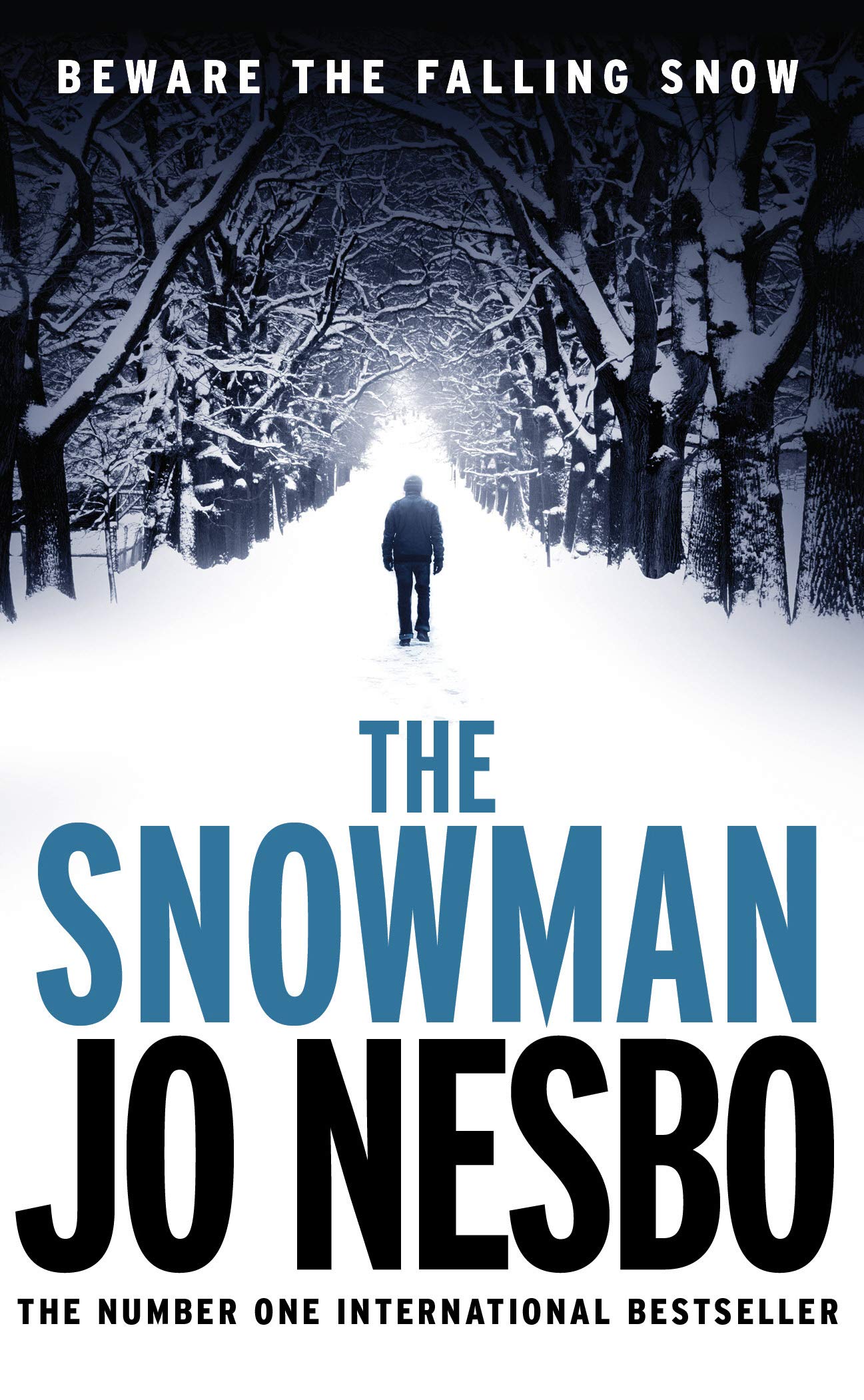 The Snowman: A GRIPPING WINTER THRILLER FROM THE #1 SUNDAY TIMES BESTSELLER