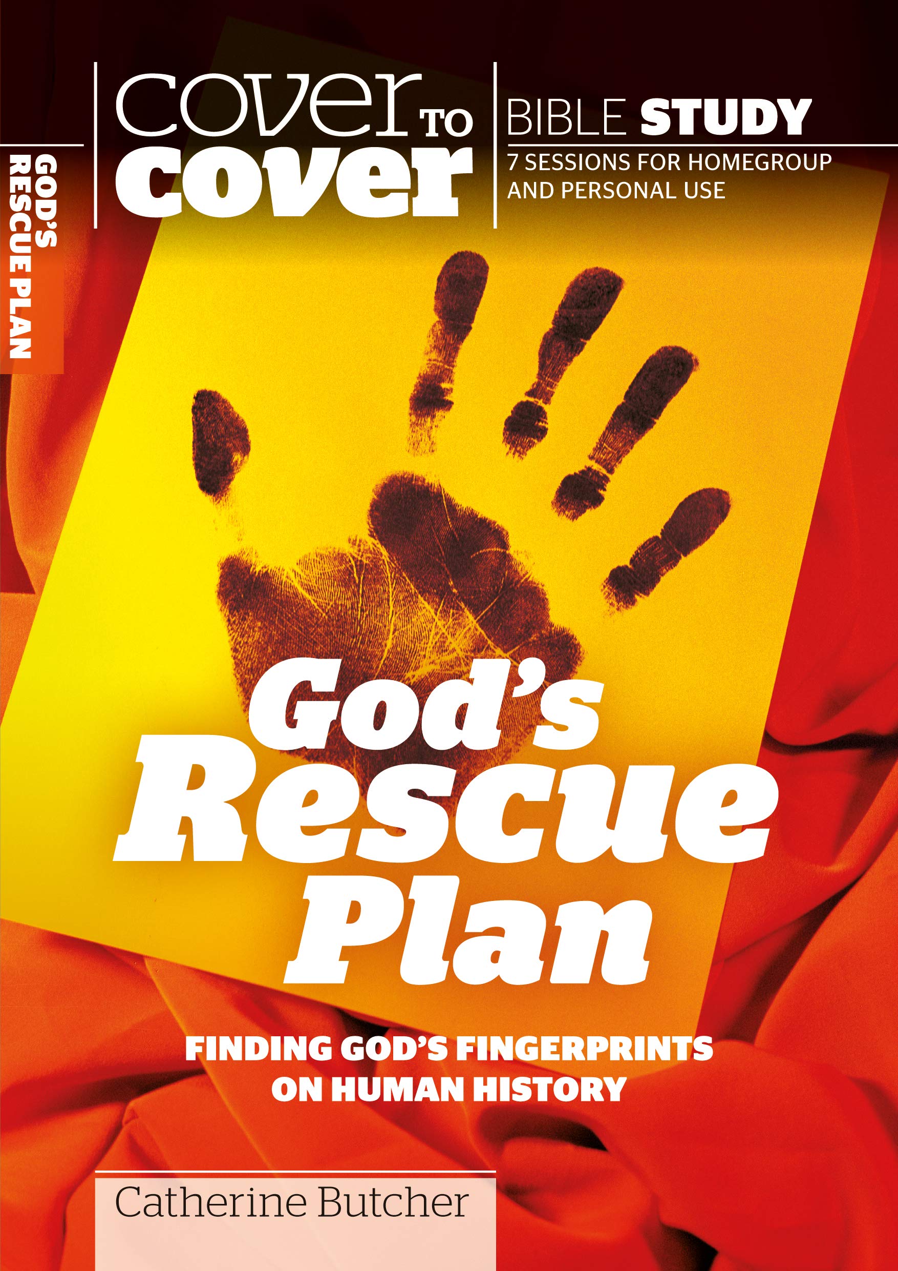 Cover to Cover: God's Rescue Plan: Finding God's Fingerprints on Human History (Cover to Cover Bible Study Guides)