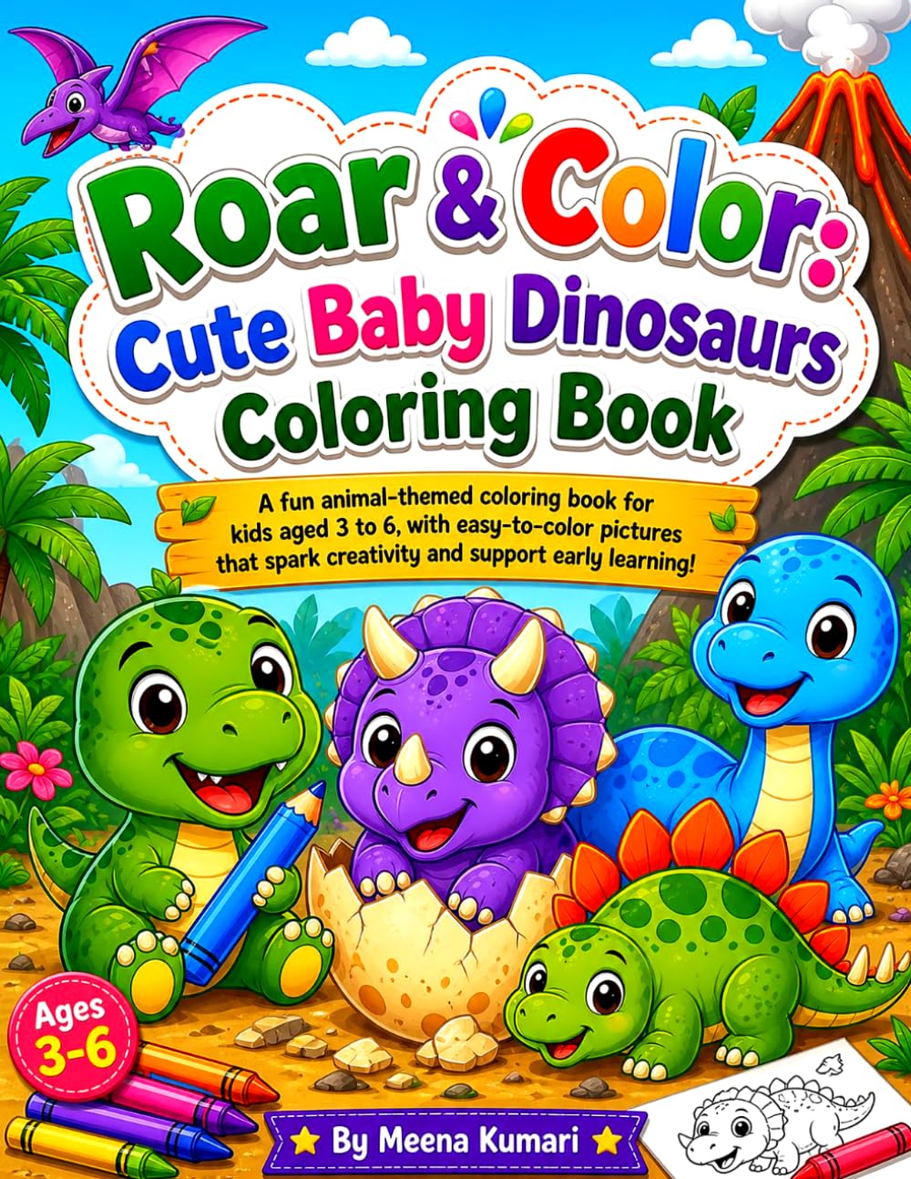Roar & Color: Cute Baby Dinosaurs Coloring Book: 14 Adorable Dinosaur Coloring Pages for Toddlers and Kids Ages 3-6