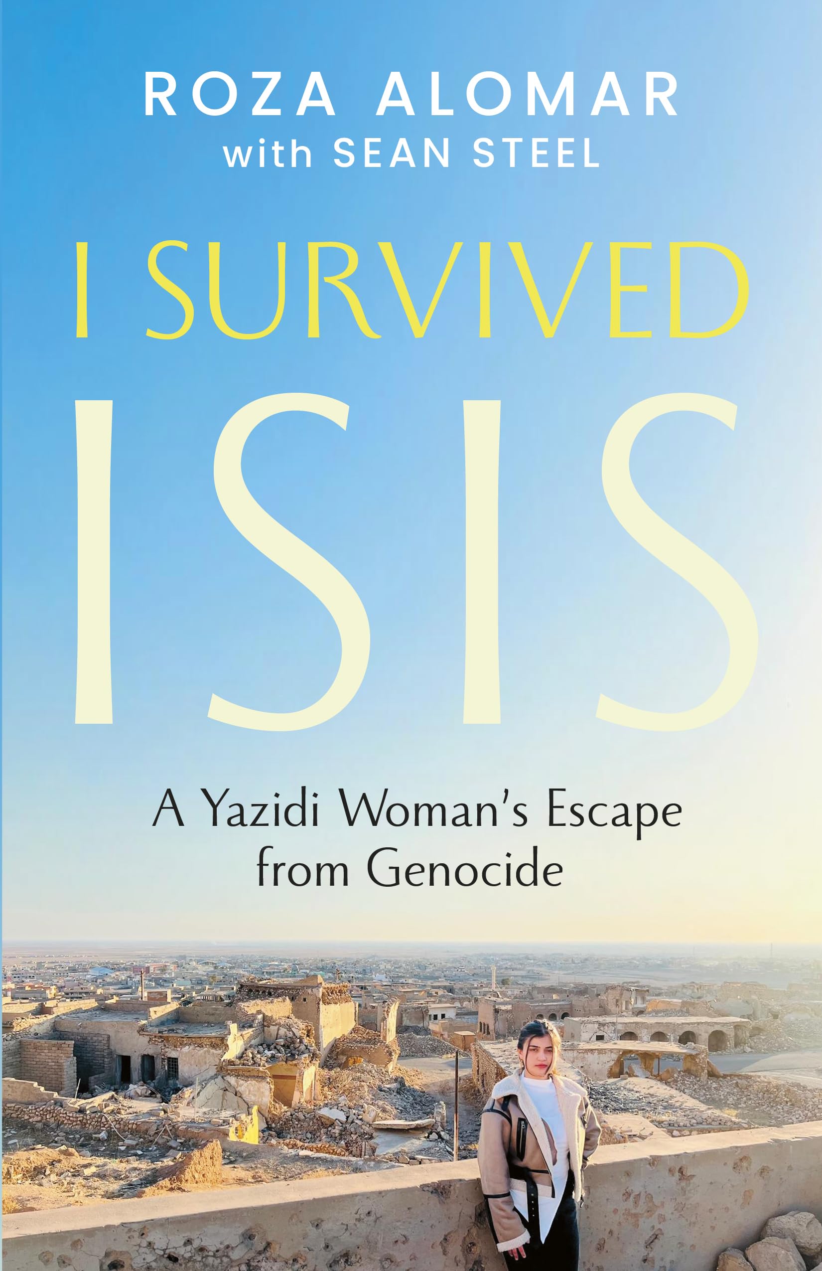 I Survived ISIS : A Yazidi Woman's Escape from Genocide