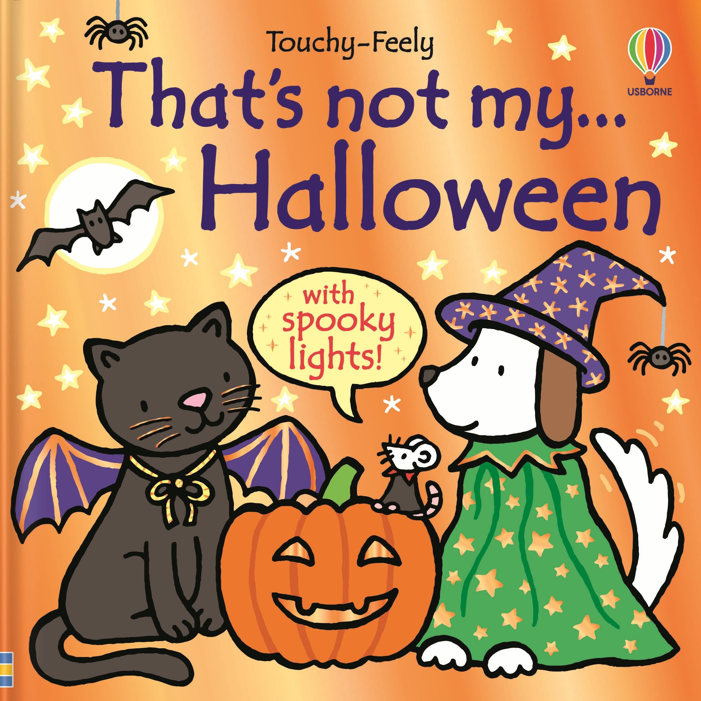 That's not my... Halloween - An Interactive, Sensory Touch and Feel Board Book with Lights and Tactile Patches for Babies and Toddlers