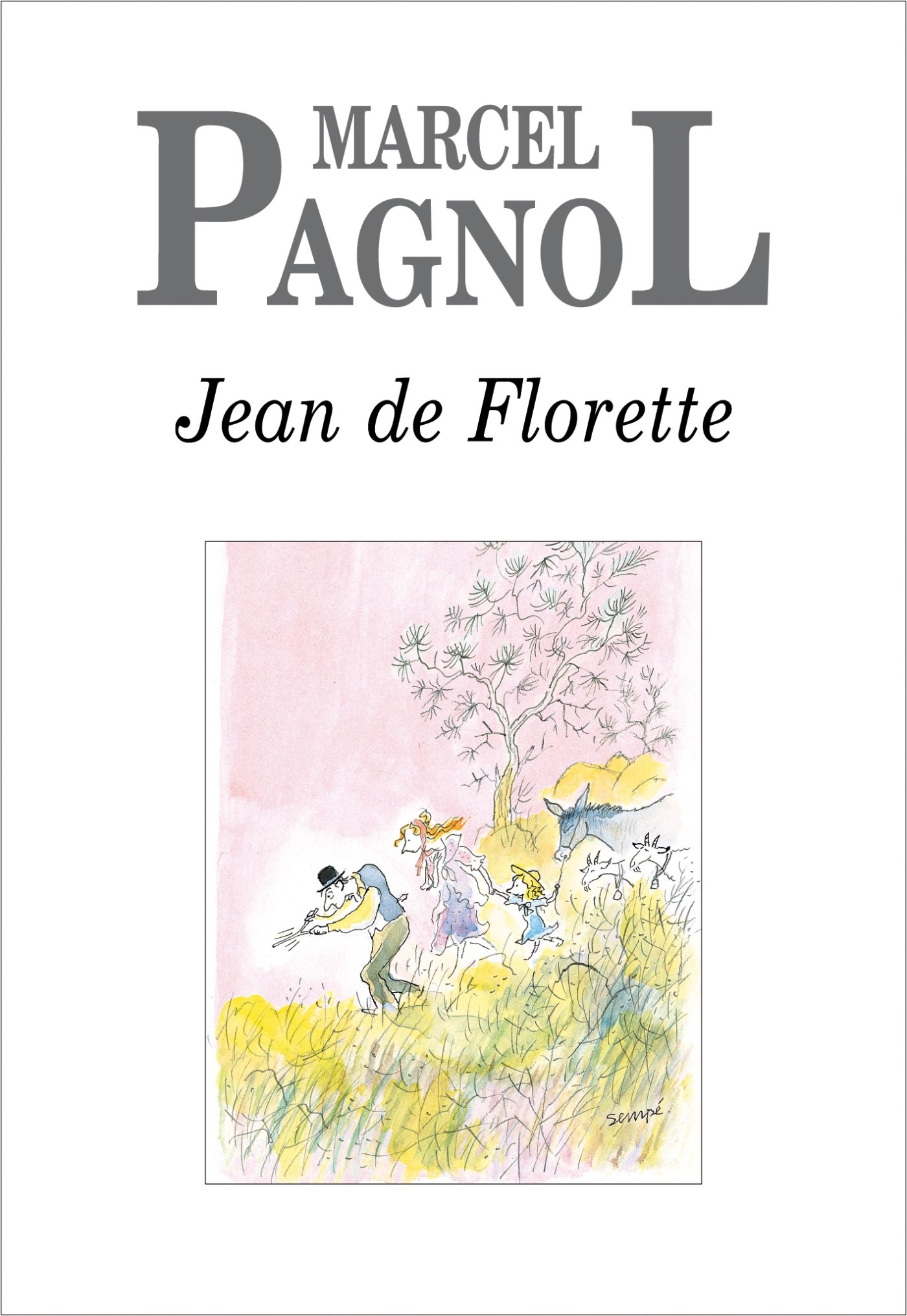 Jean de Florette (Fortunio) (French Edition)