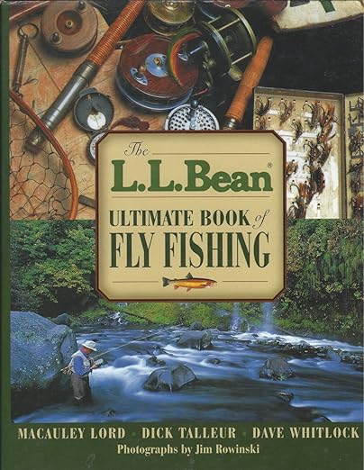 The L.L. Bean Ultimate Book of Fly Fishing