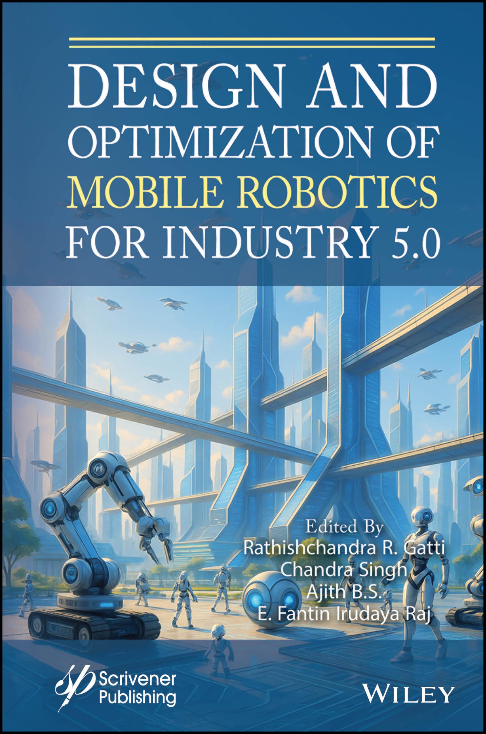 Design and Optimization of Mobile Robotics for Industry 5.0