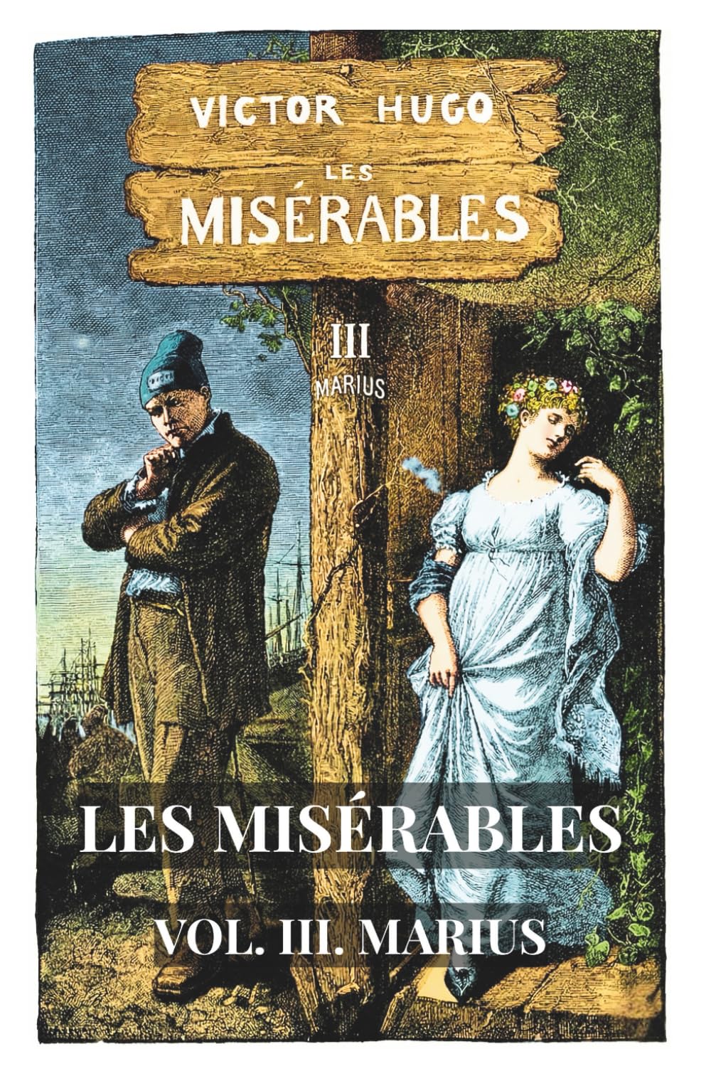 Les Misérables: Volume 3 - Marius (Skylark Classics)