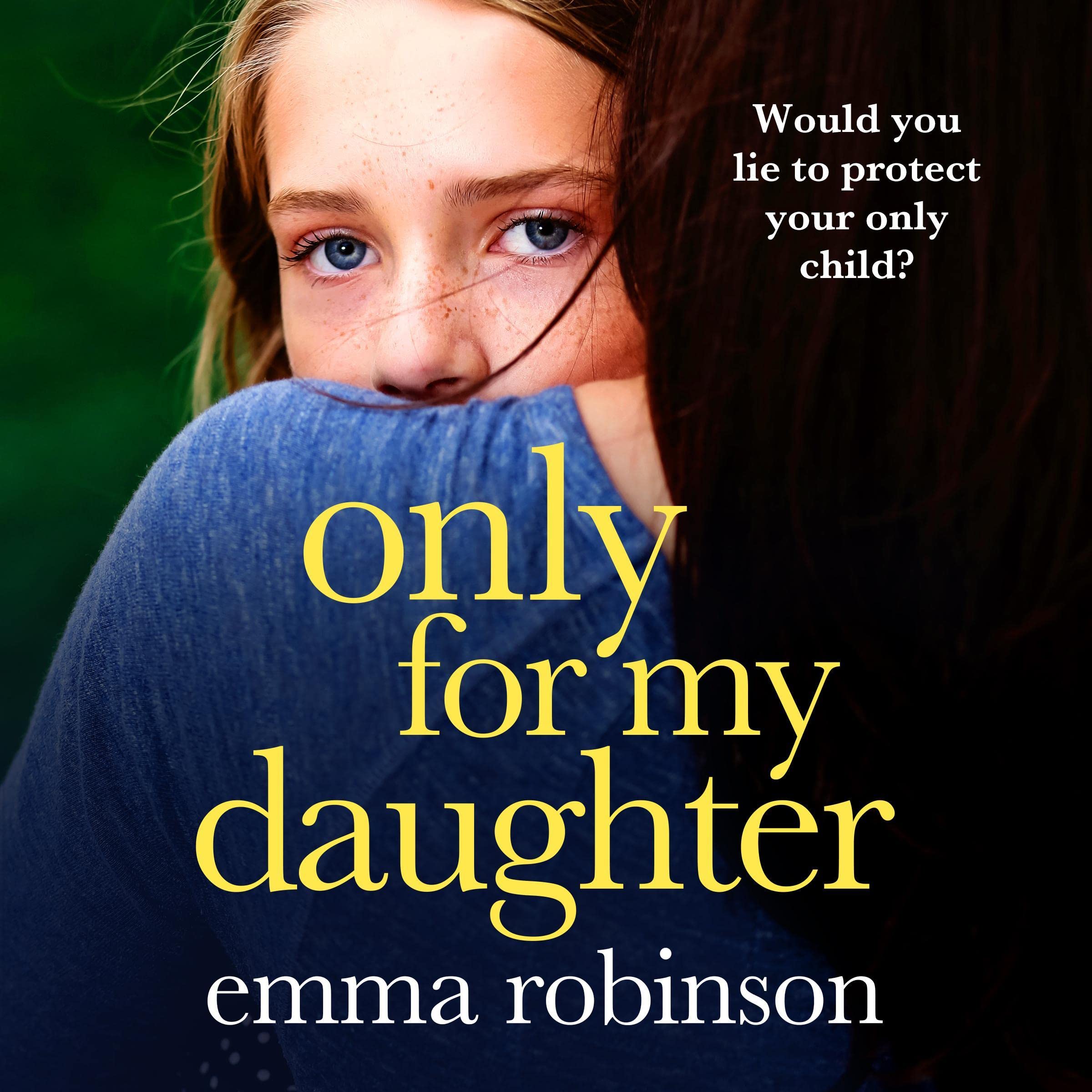 Only for My Daughter