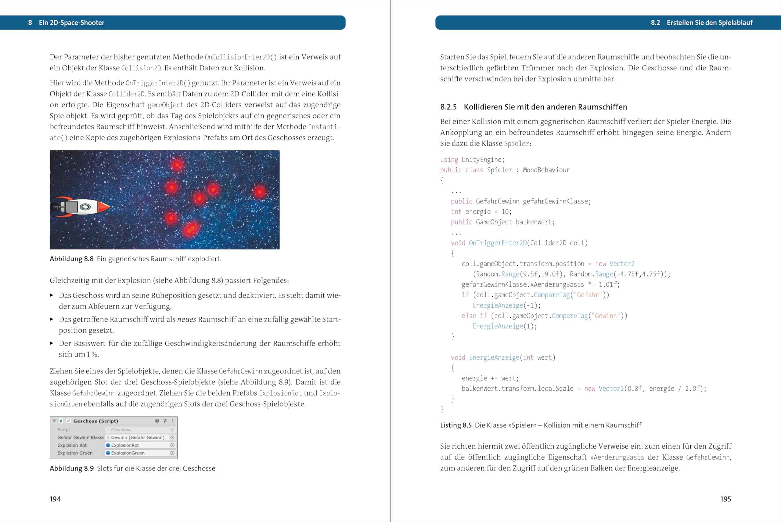 Einstieg in Unity: Schritt für Schritt zum eigenen Computerspiel. Ideal für Programmieranfänger ohne Vorwissen. Mit 18 Beispiel-Games, 2D u. 3D