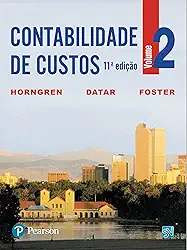 Contabilidade de Custos: Volume 2